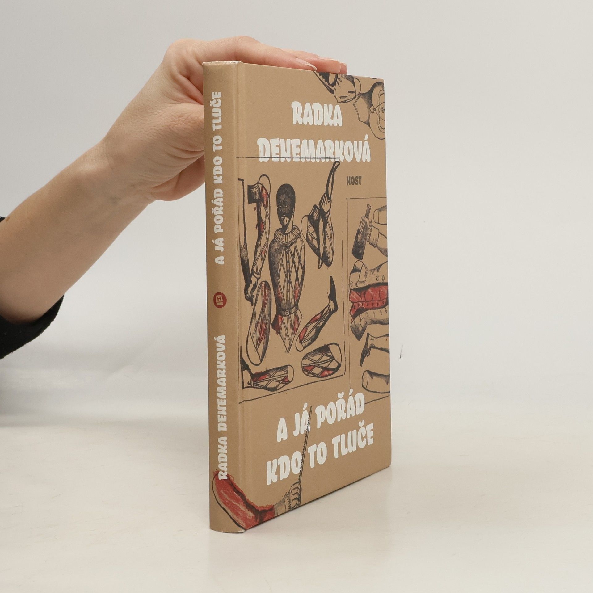 Radka Denemarková A já pořád kdo to tluče