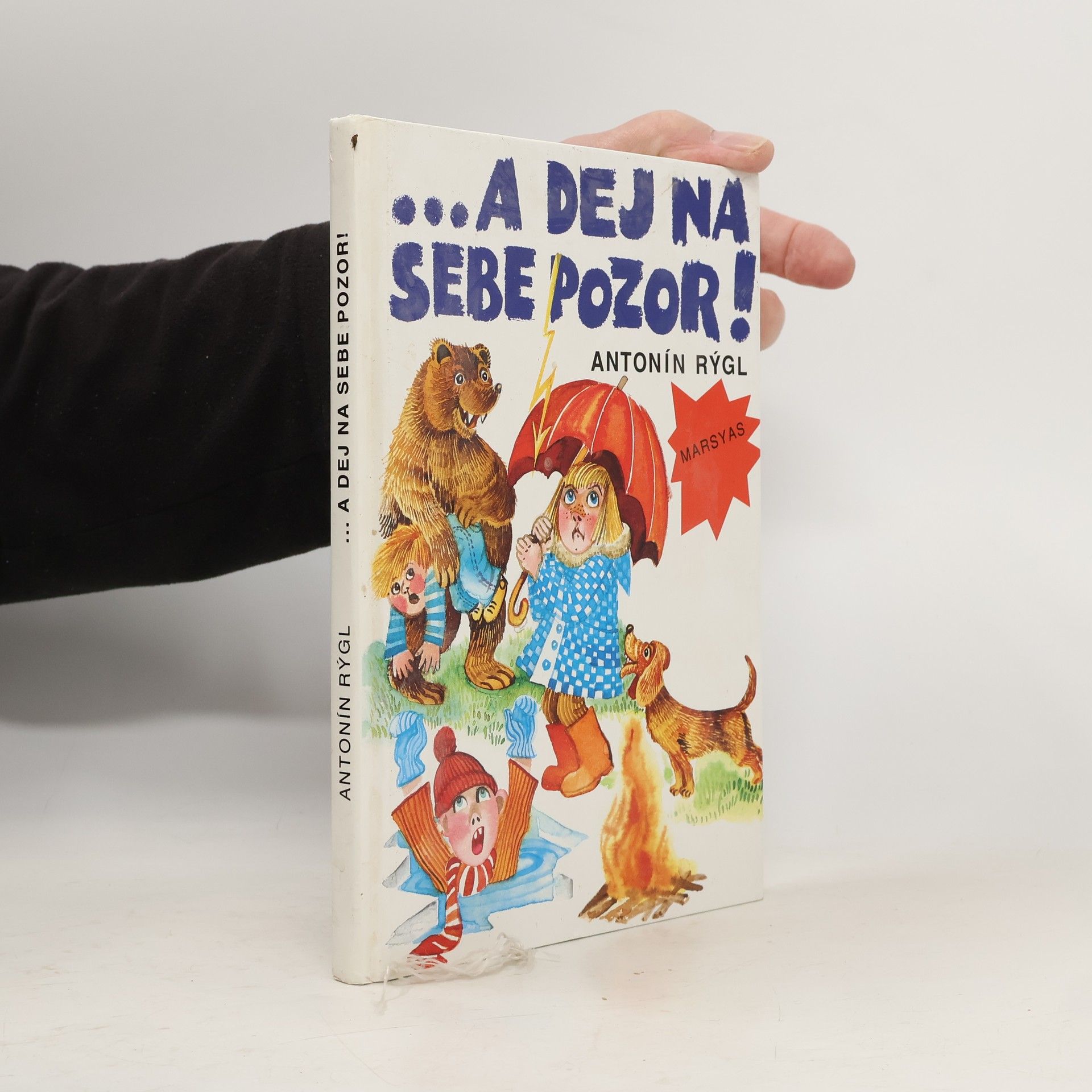 Vítězslava Klimtová ...a dej na sebe pozor!