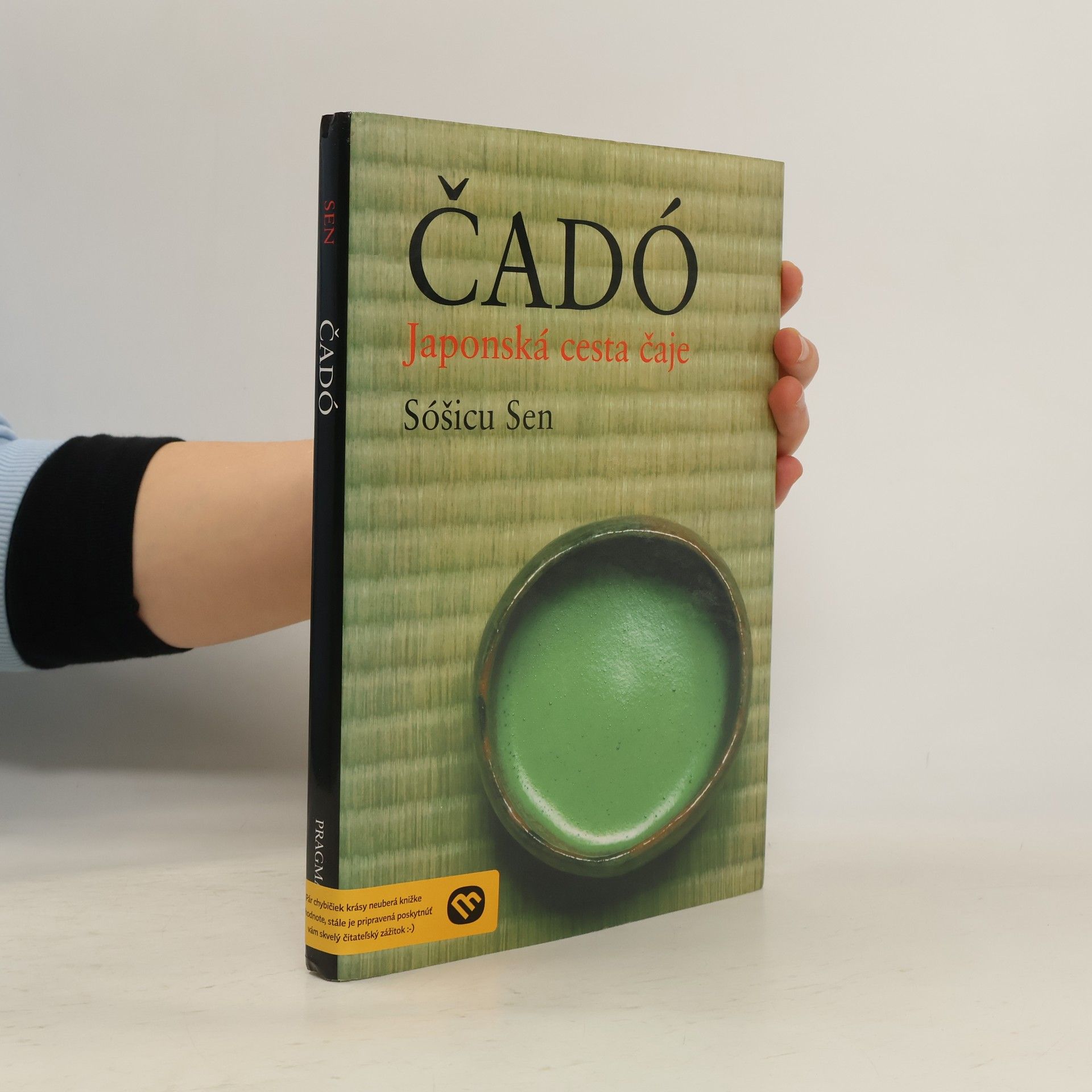 Sōshitsu Sen Čadó. Japonská cesta čaje
