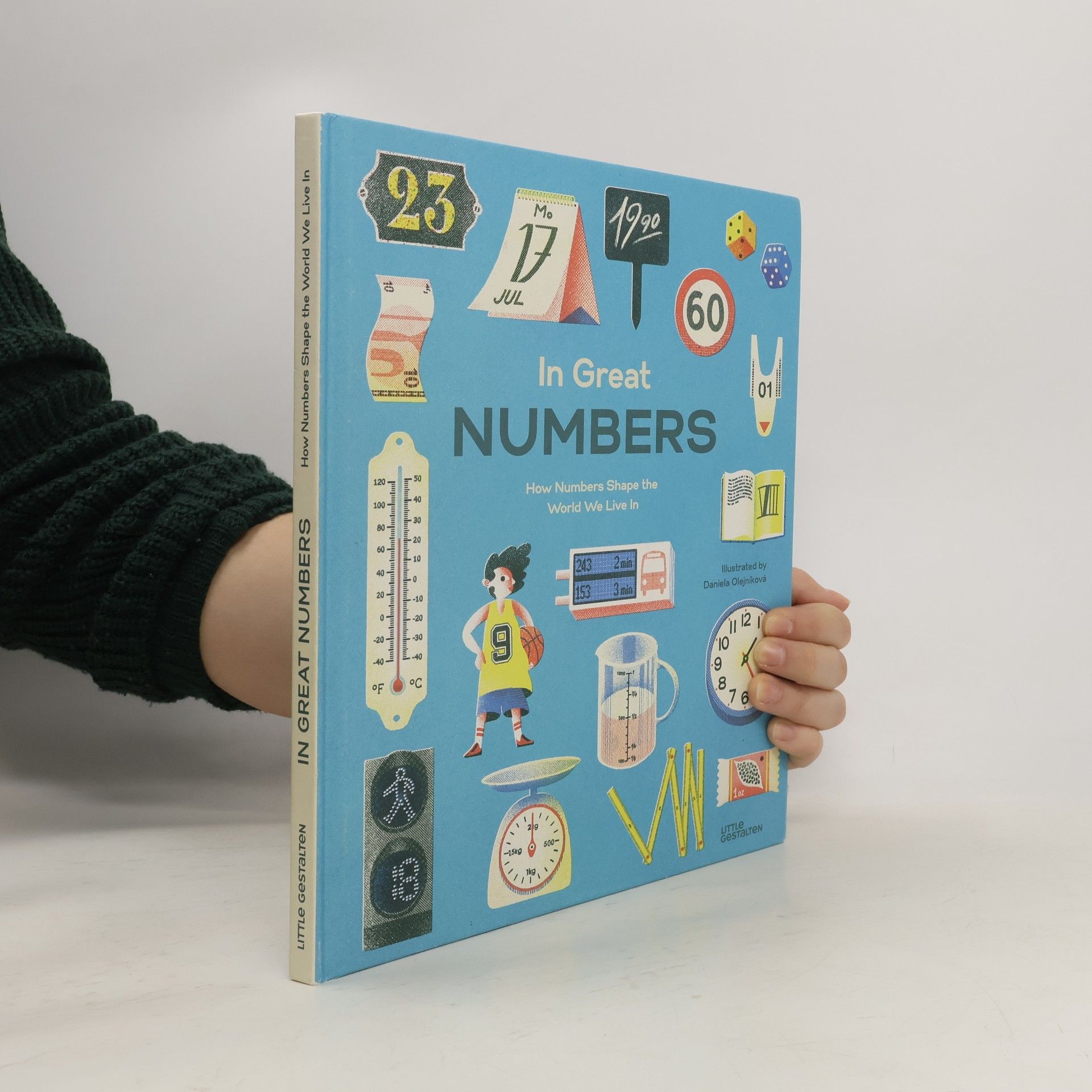 Maria-Elisabeth Niebius In Great Numbers. How Numbers Shape the World We Live In