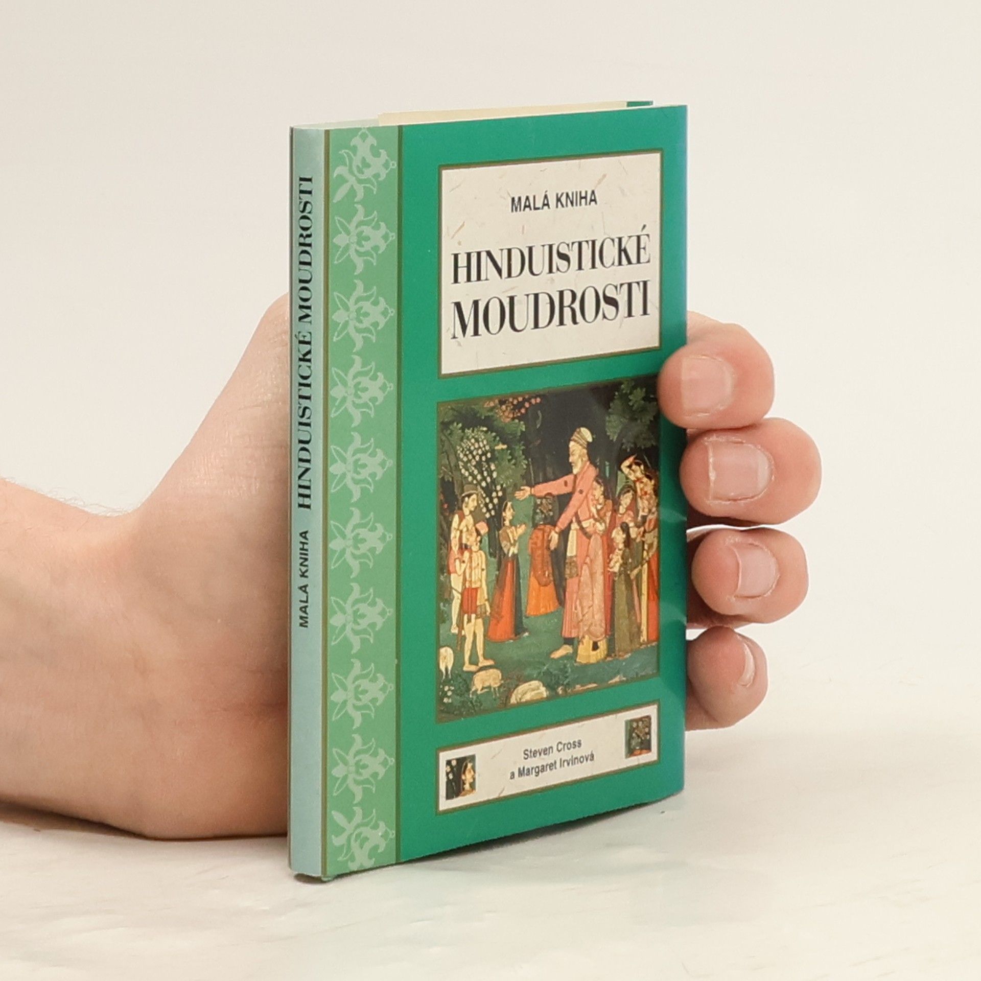 Steven Cross Malá kniha hinduistické moudrosti