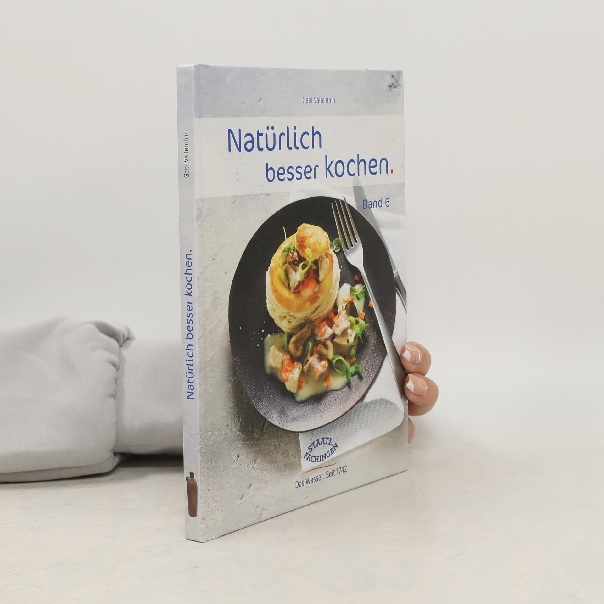 Gabi Vallenthin Natürlich besser kochen. Band 6