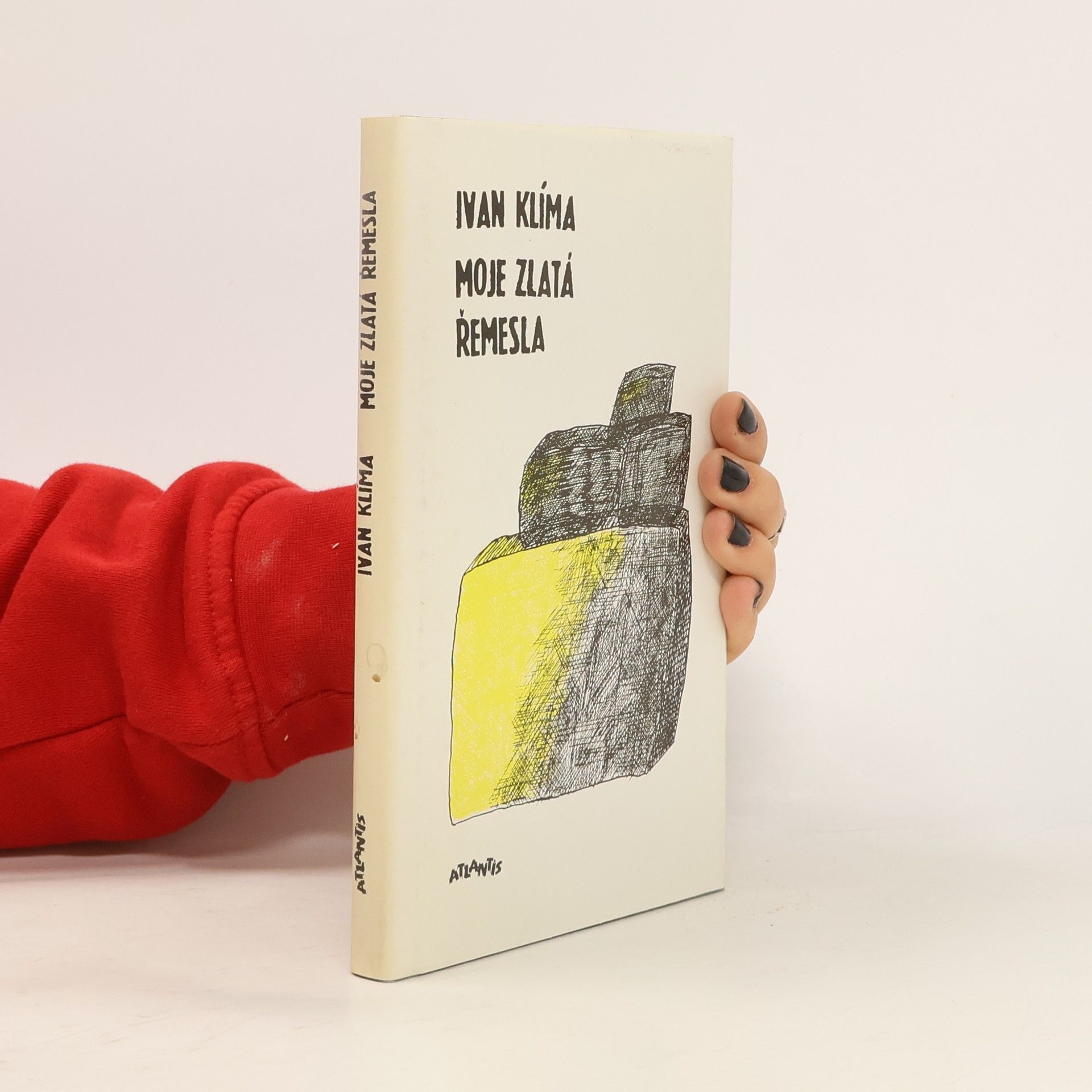 Ivan Klíma Moje zlatá řemesla