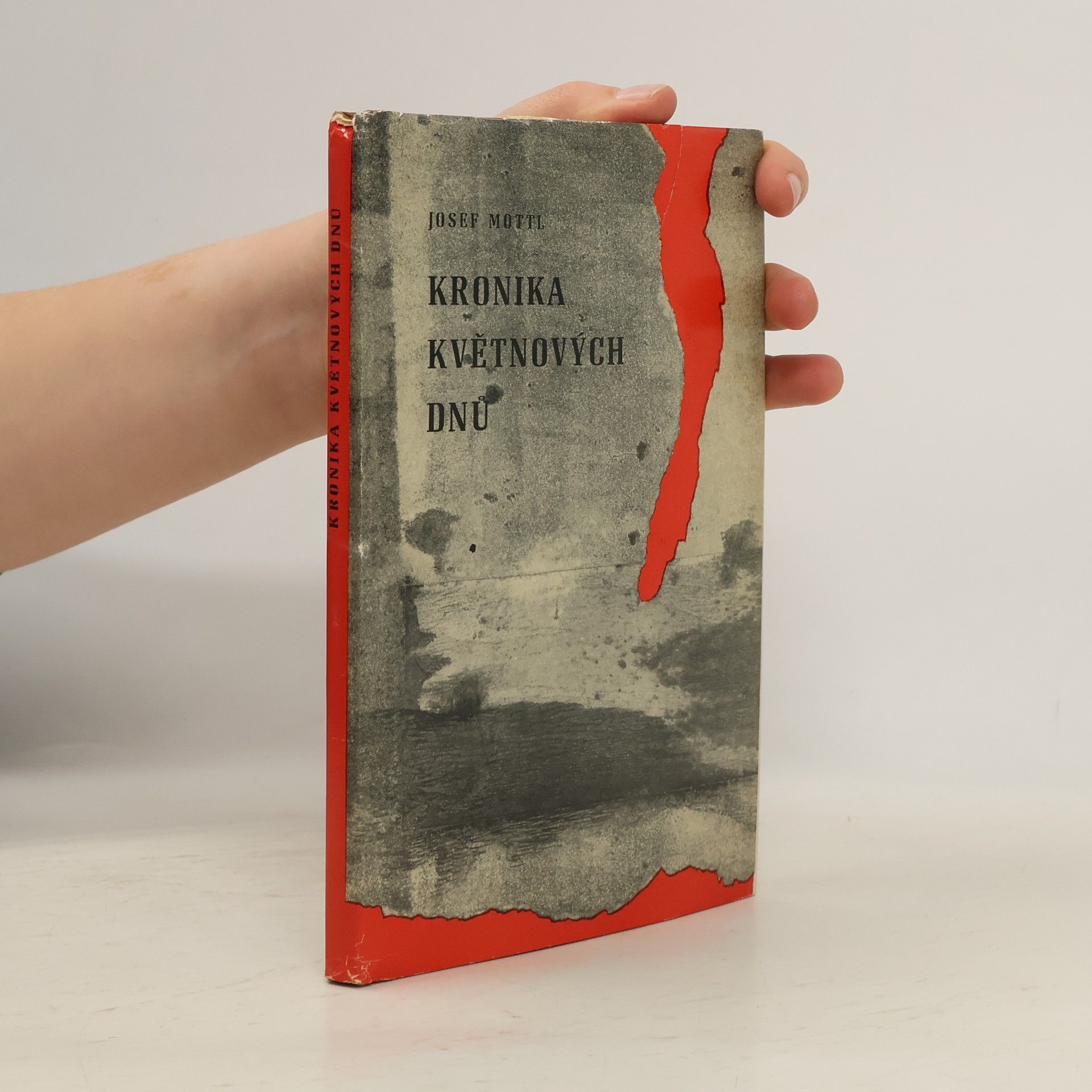 Josef Mottl Kronika květnových dnů