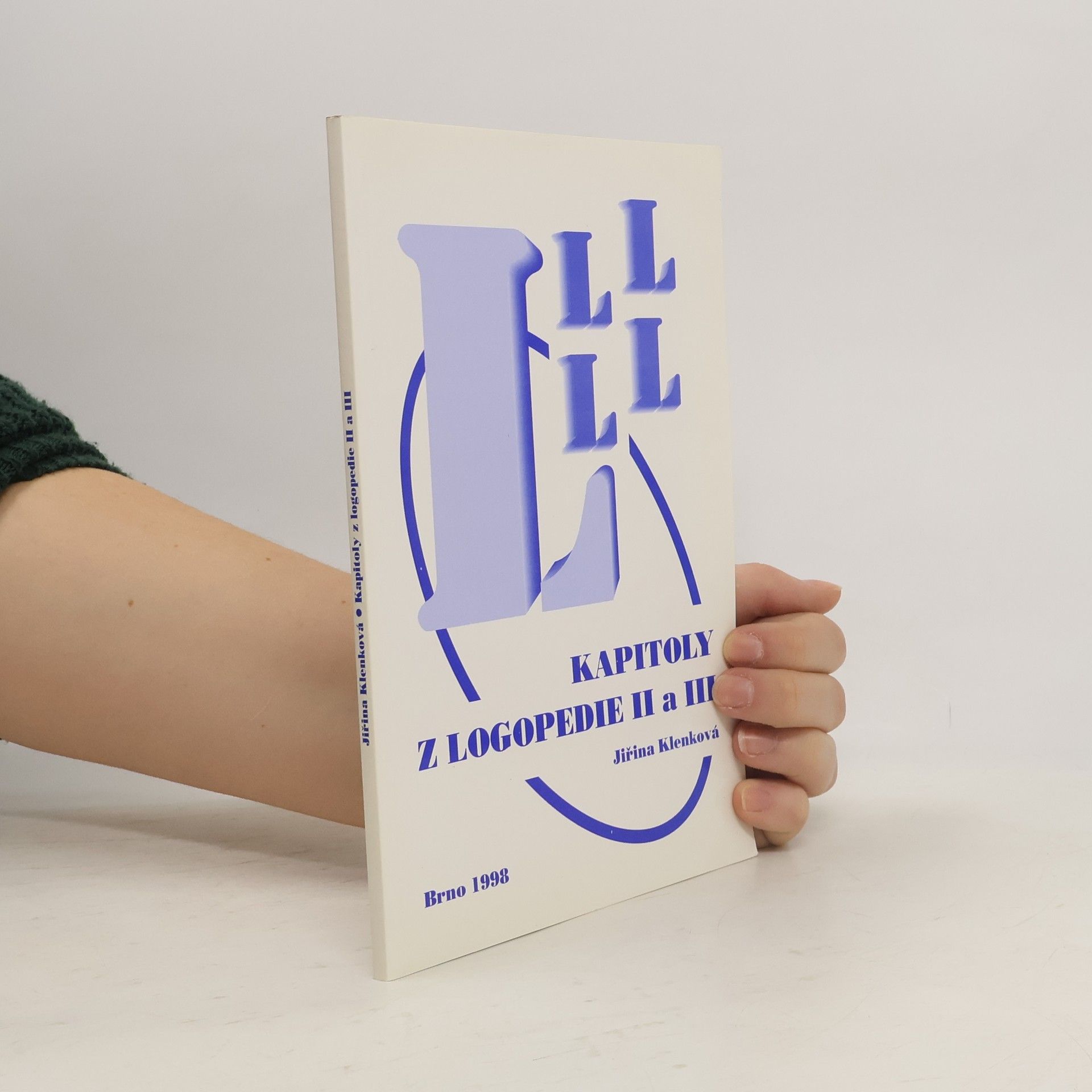 Jiřina Klenková Kapitoly z logopedie 2 a 3