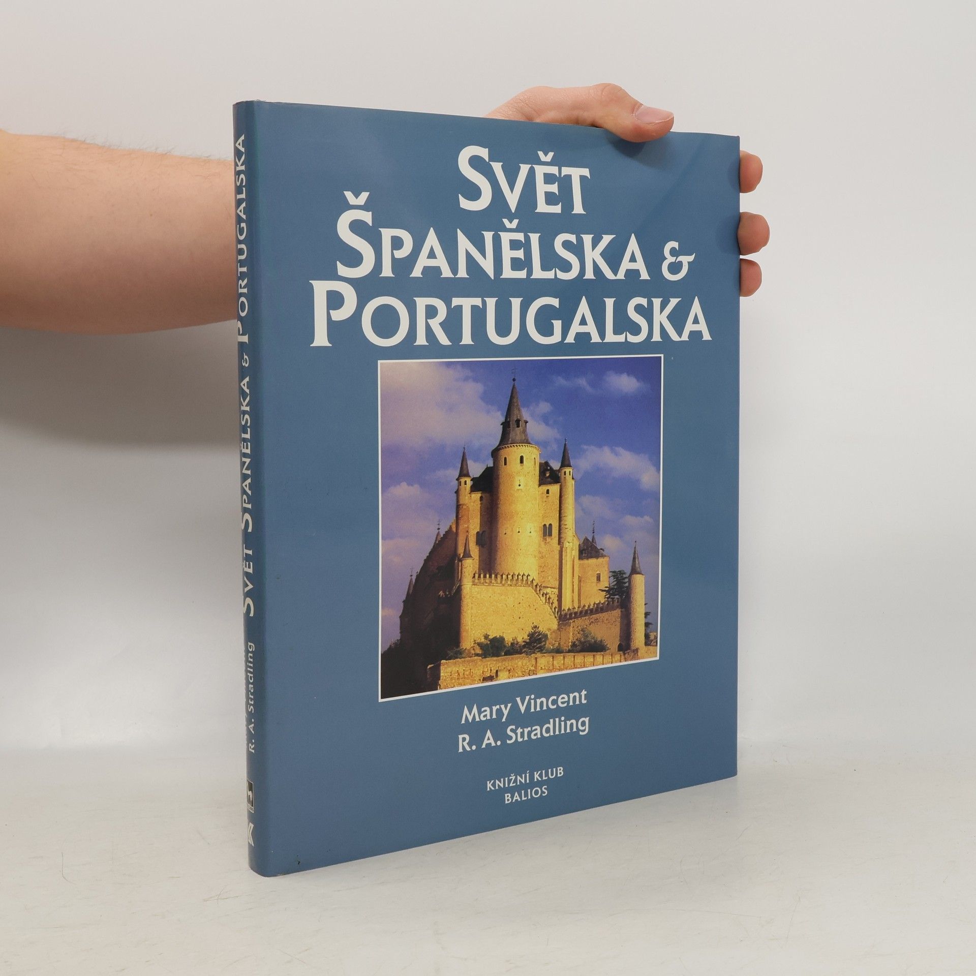Mary Vincent Svět Španělska a Portugalska