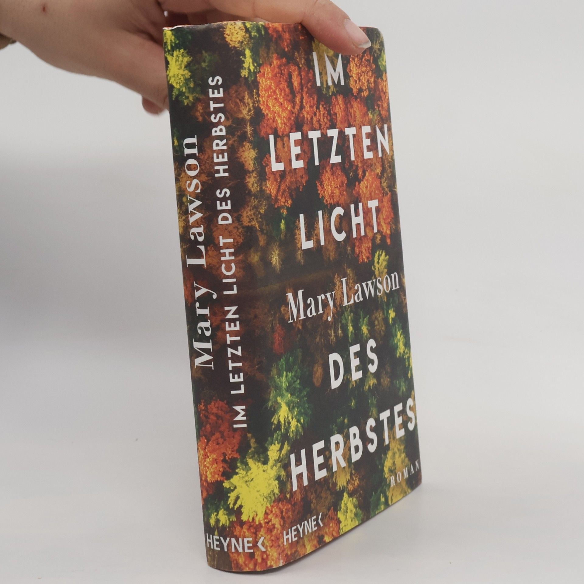 Mary Lawson Im letzten Licht des Herbstes
