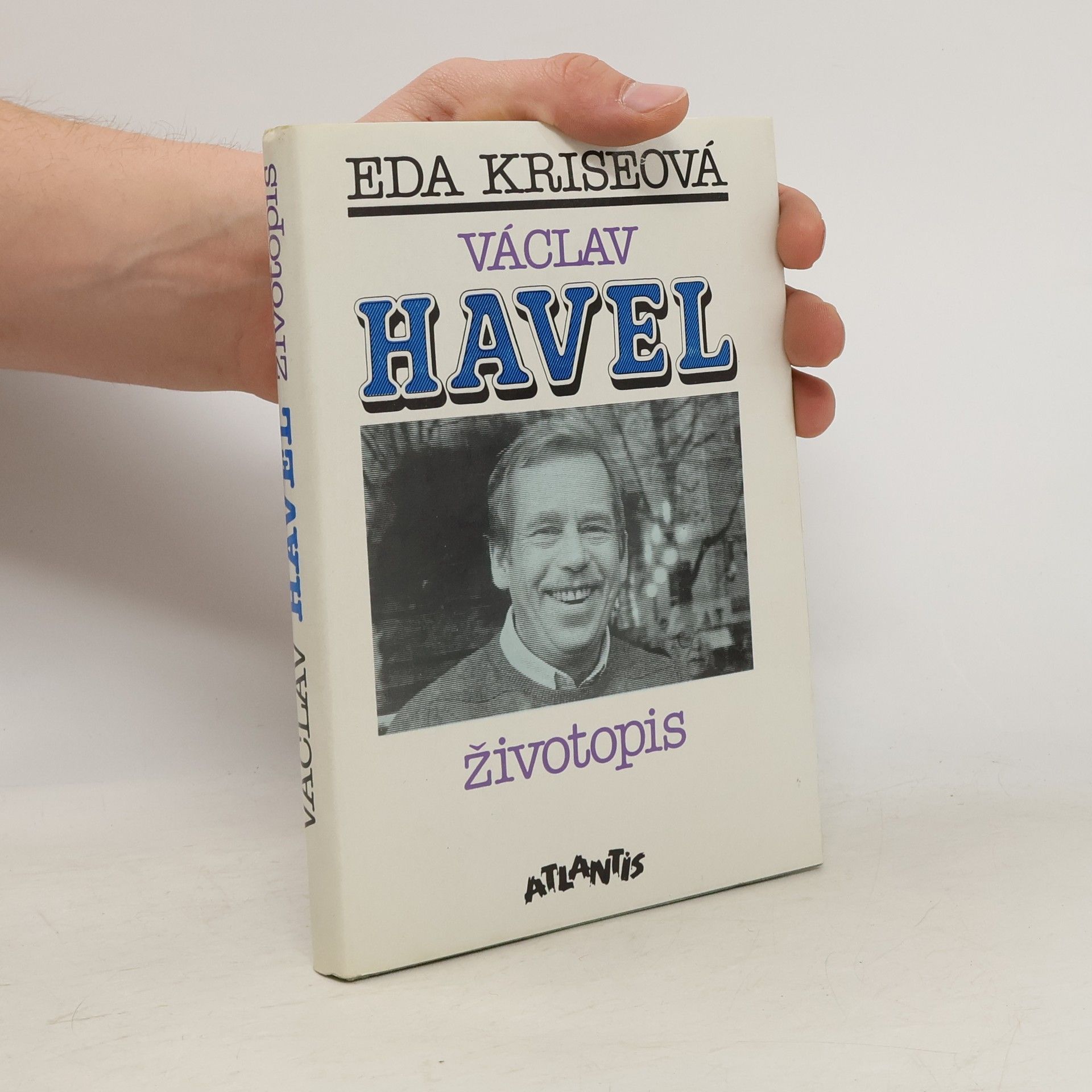 Eda Kriseova Václav Havel. Životopis