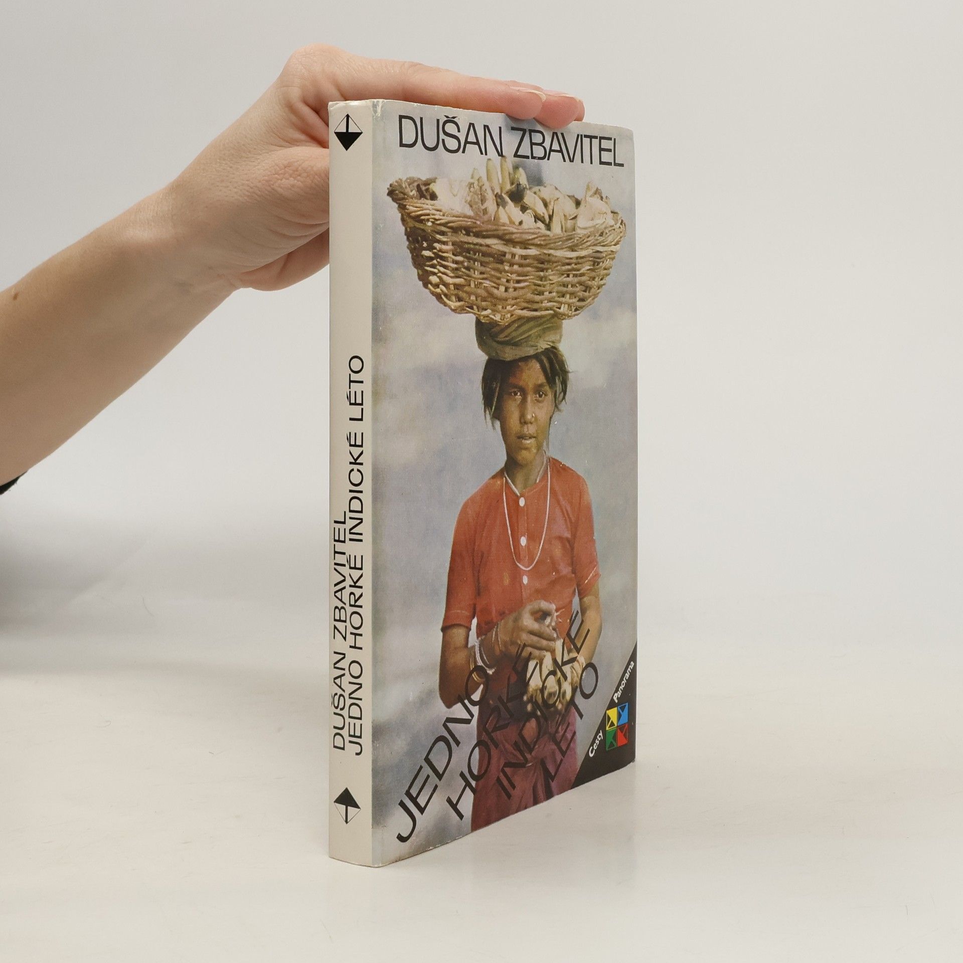 Dušan Zbavitel Jedno horké indické léto