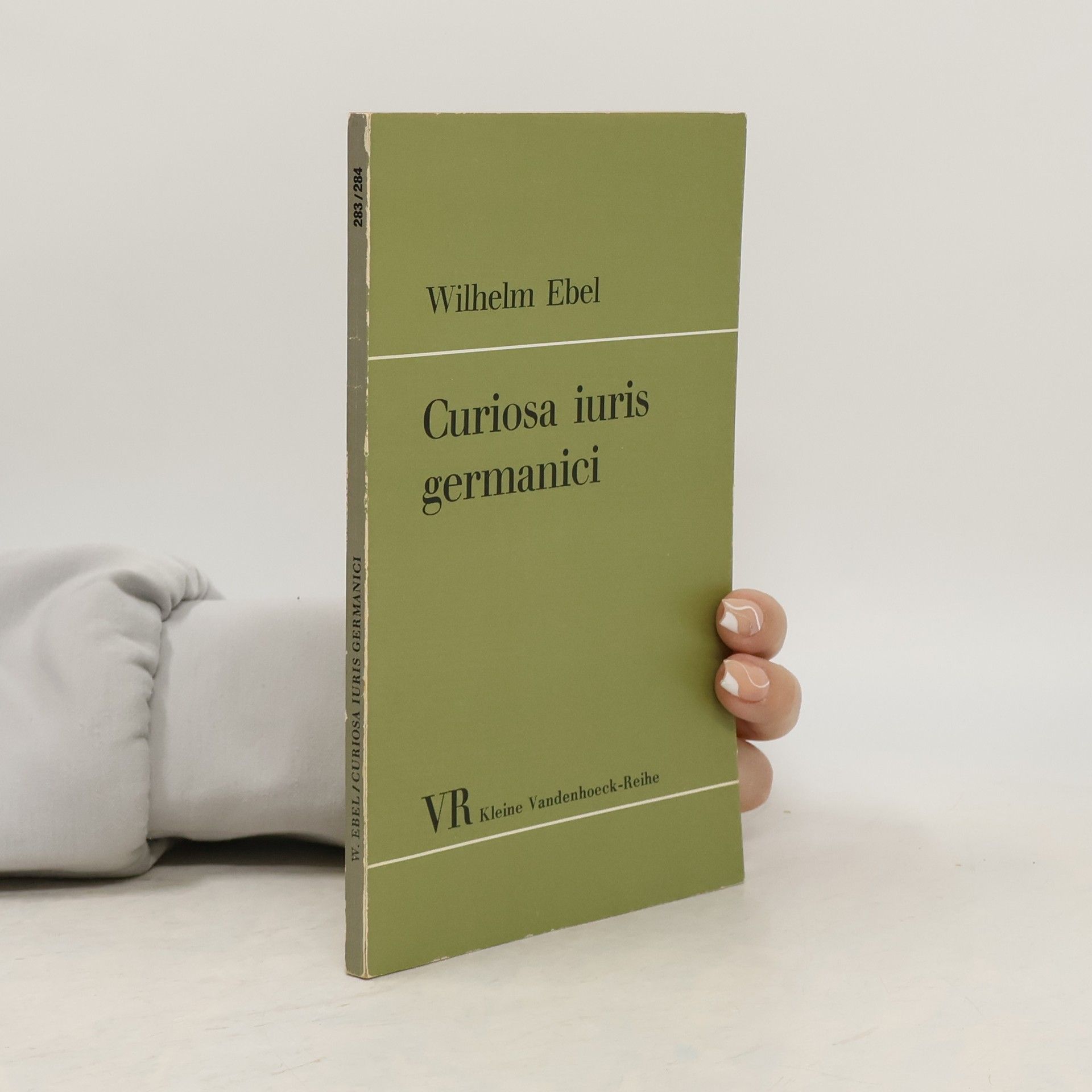 Wilhelm Ebel Curiosa iuris germanici