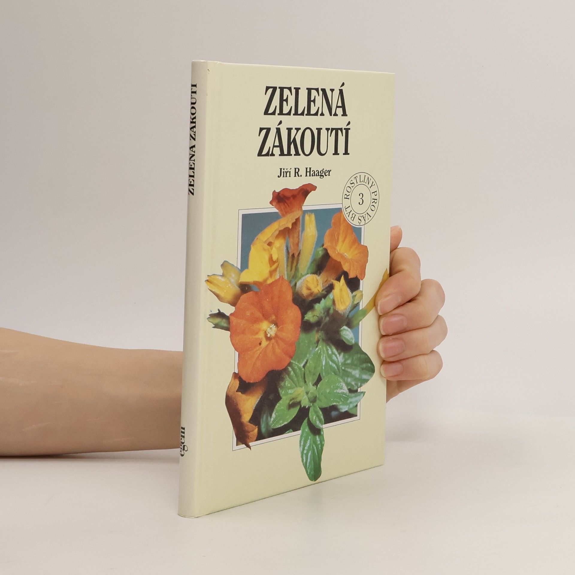 Jiří R. Haager Zelená zákoutí
