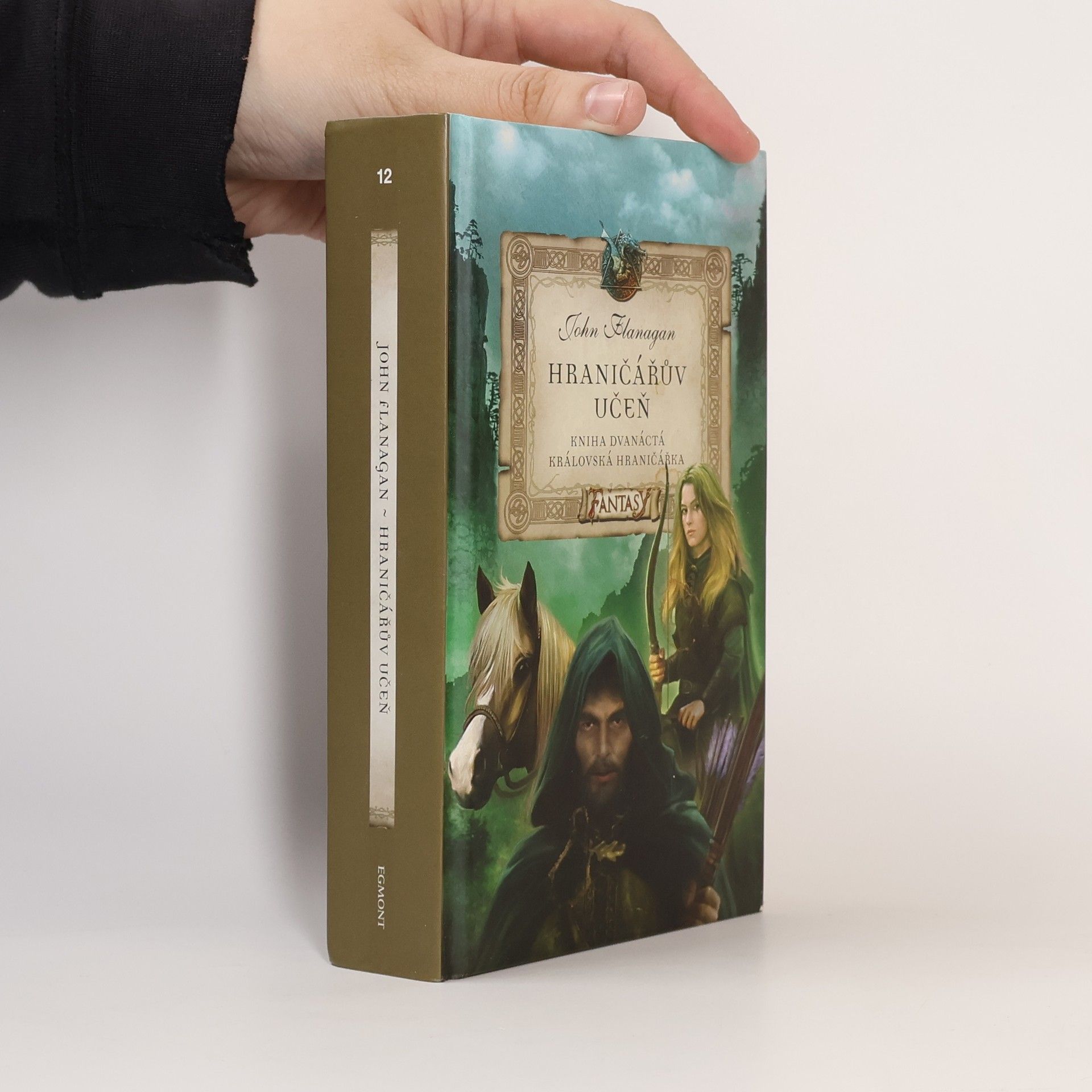 John Flanagan Hraničářův učeň. Královská hraničářka