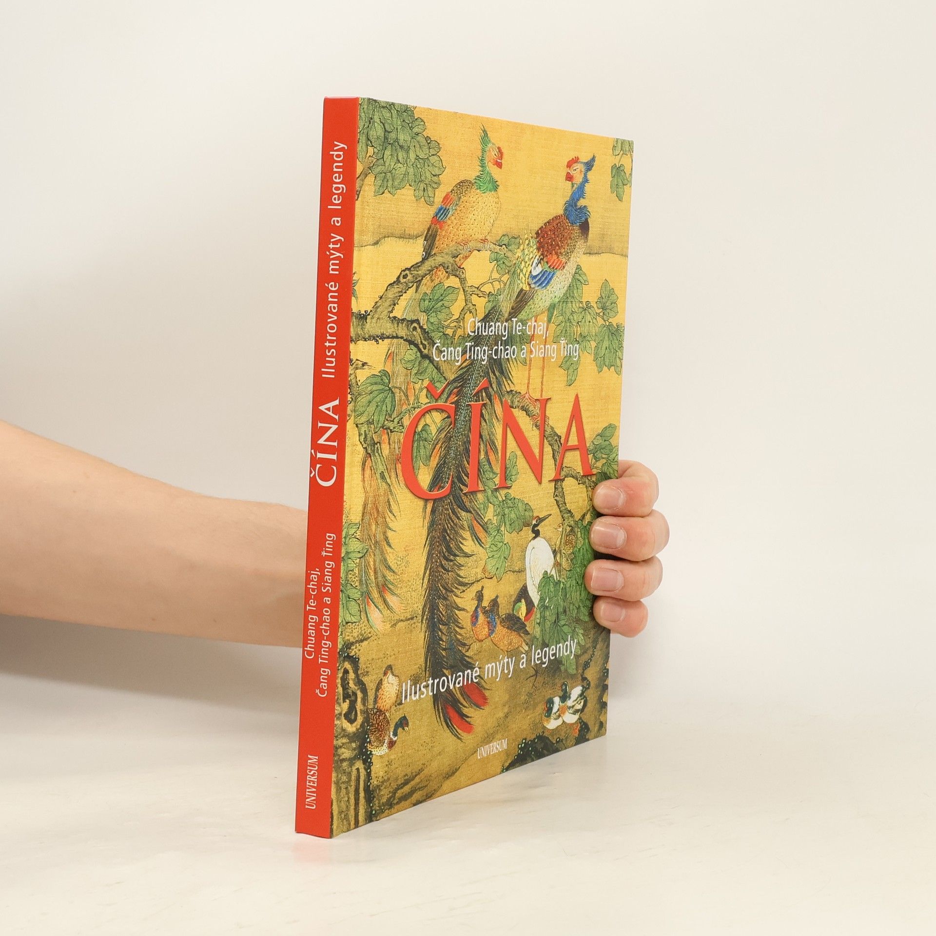 Chuang Te chaj Čína: Ilustrované mýty a legendy
