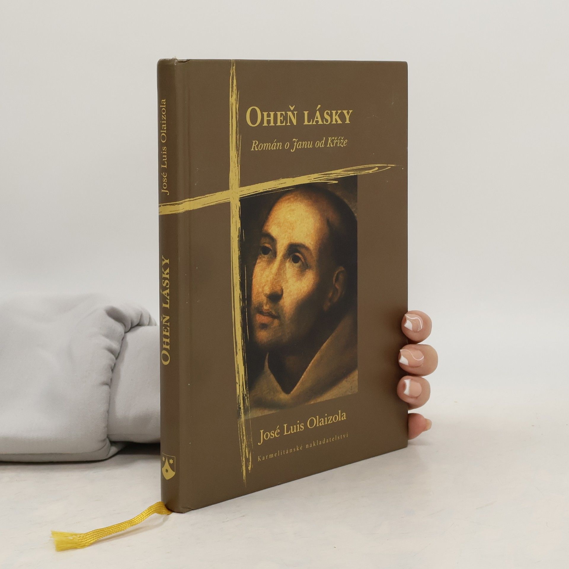 José Luis Olaizola Oheň lásky. Román o Janu od Kříže