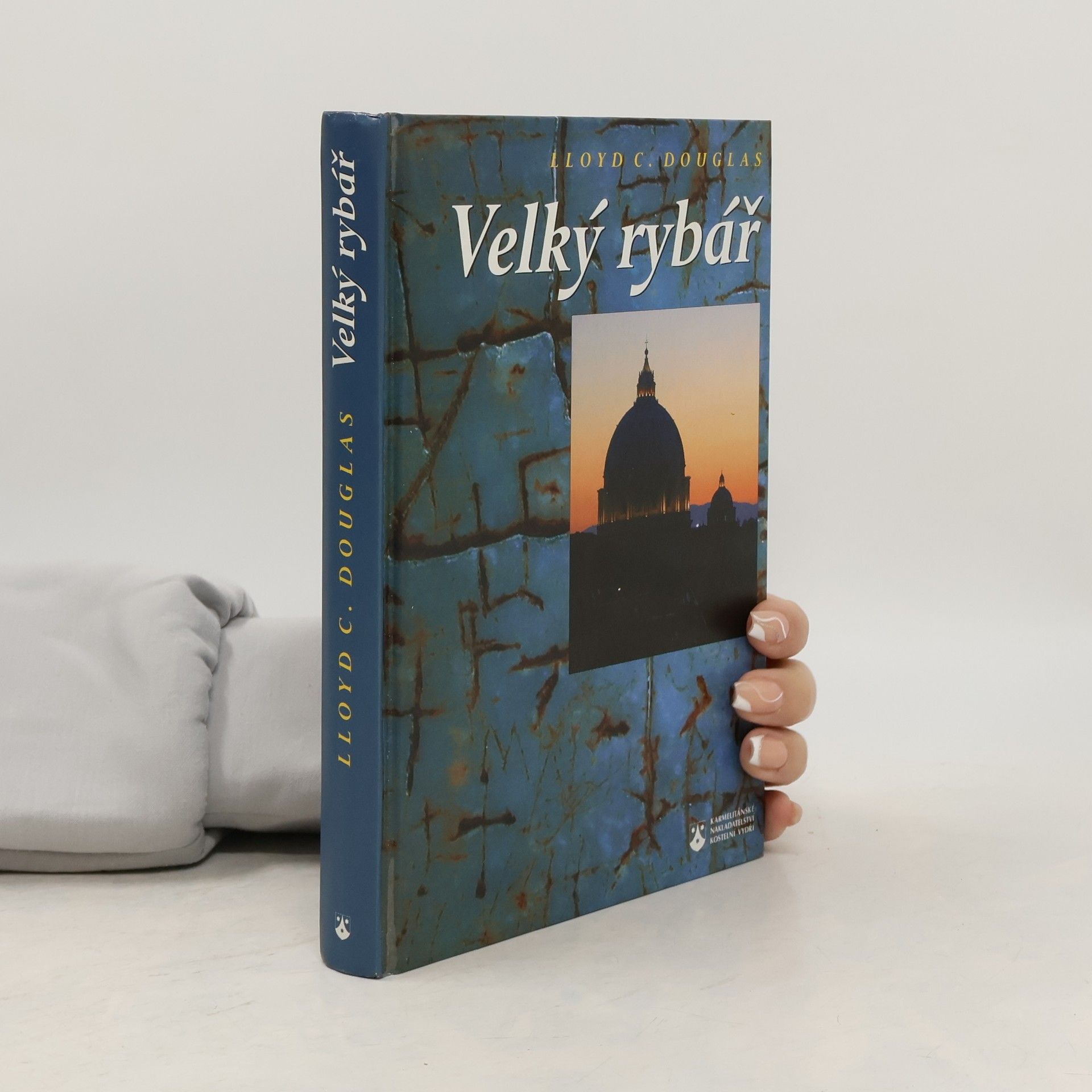 Lloyd Cassel Douglas Velký rybář