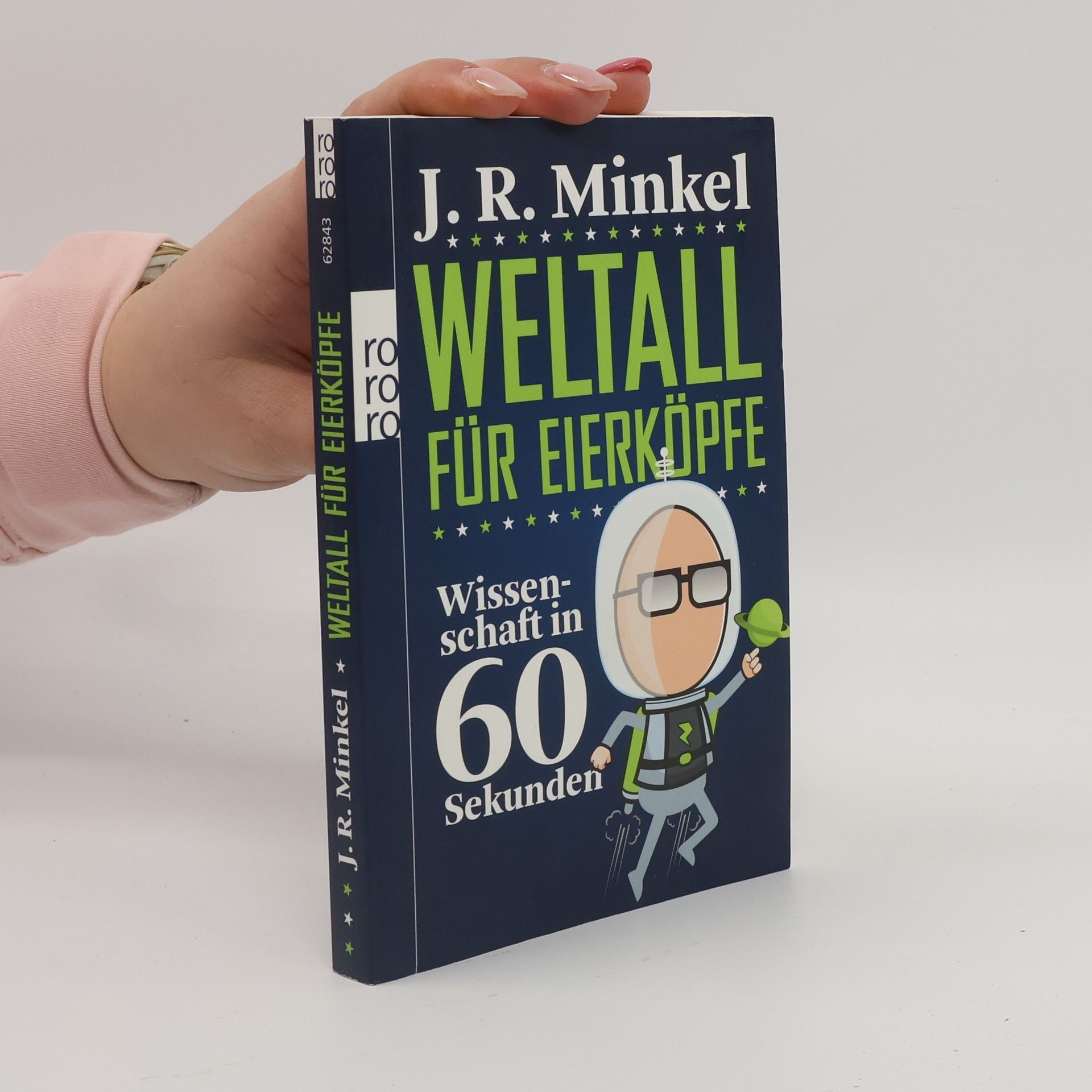 J. R. Minkel Weltall für Eierköpfe
