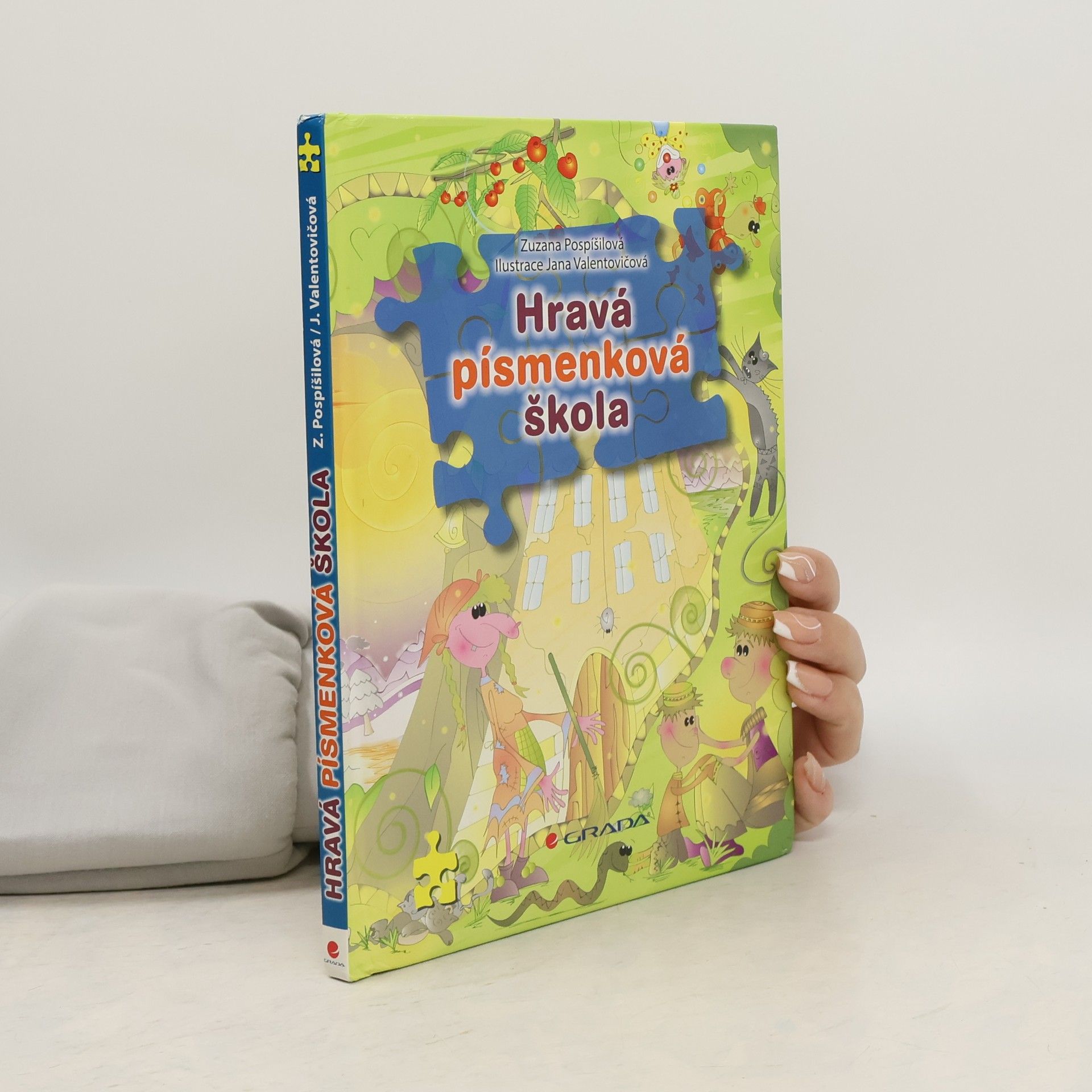 Zuzana Pospíšilová Hravá písmenková škola