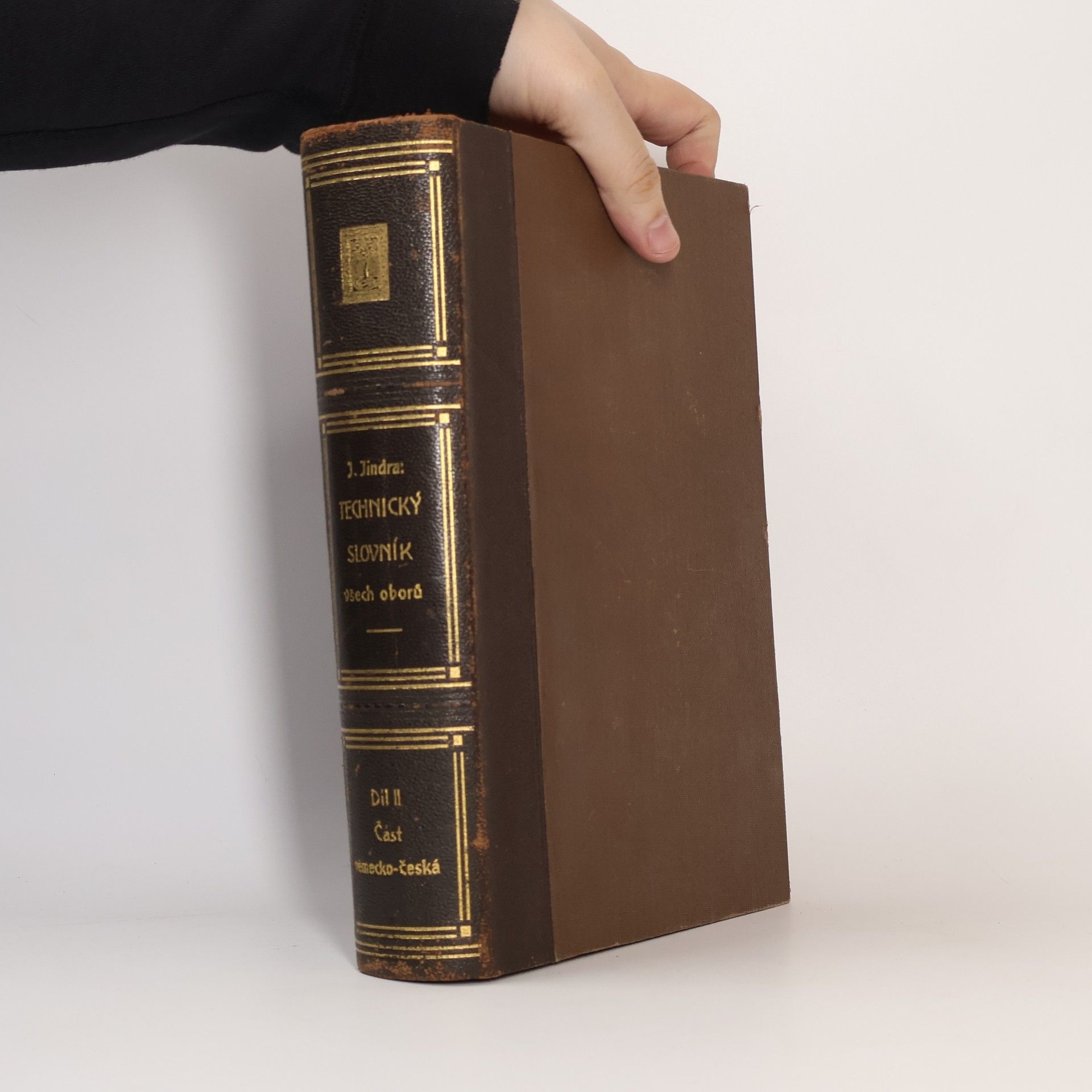 Jan Jindra Česko-německý a německo-český technický slovník všech oborů. Díl II. část německo-česká