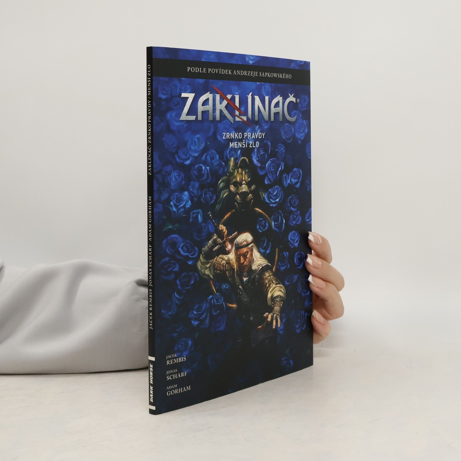 Jacek Rembiś Zaklínač: Zrnko pravdy / Menší zlo