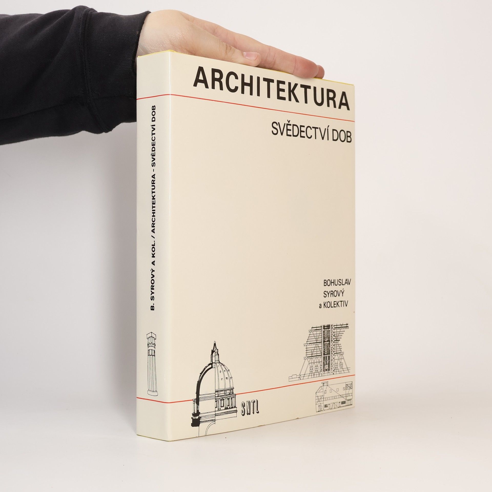 Bohuslav Syrový Architektura svědectví dob