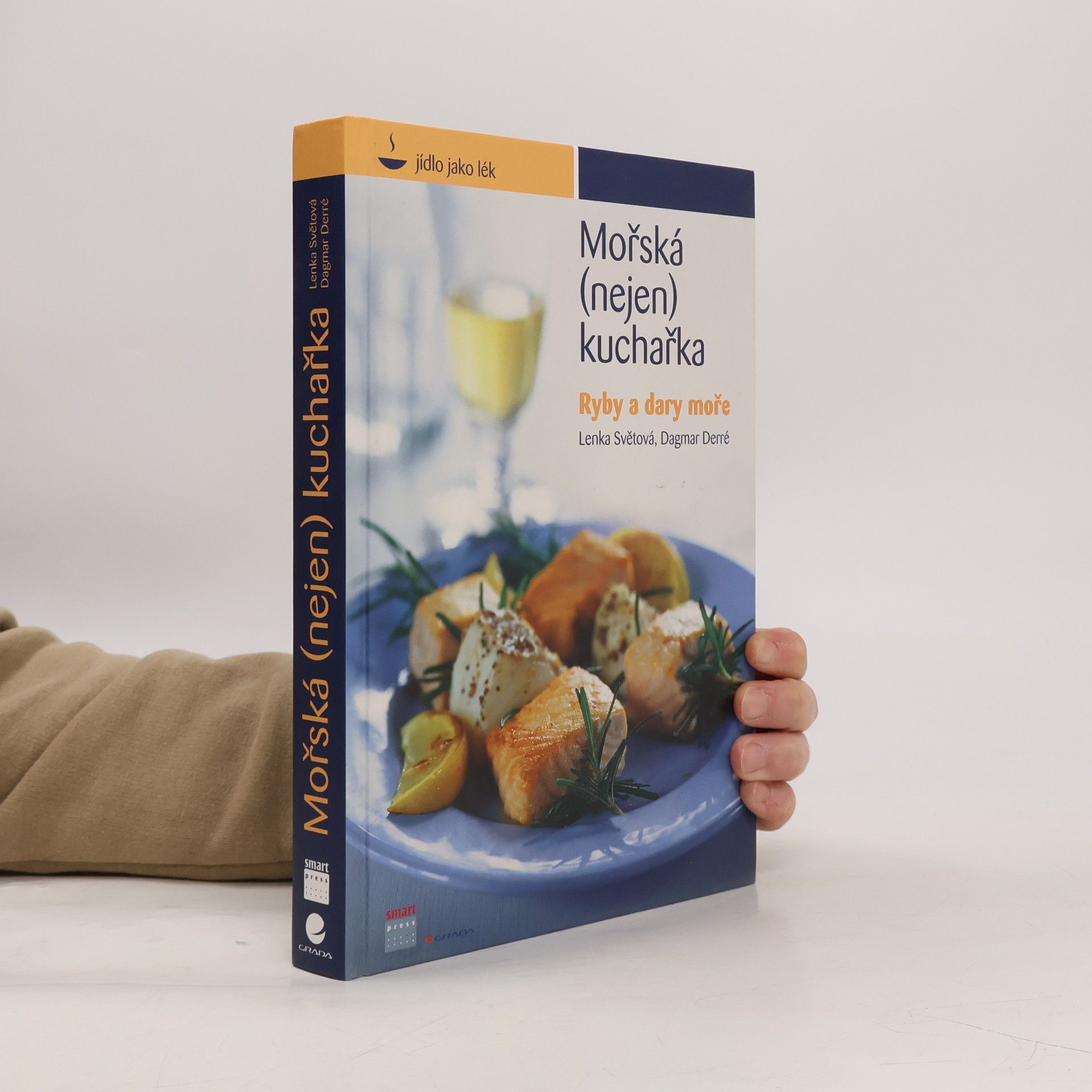 Lenka Světová Mořská (nejen) kuchařka: Ryby a dary moře