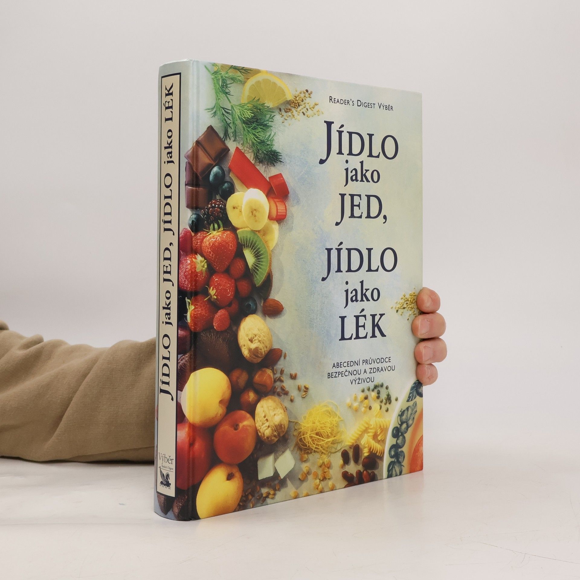 Alena Dvořáková Jídlo jako jed, jídlo jako lék