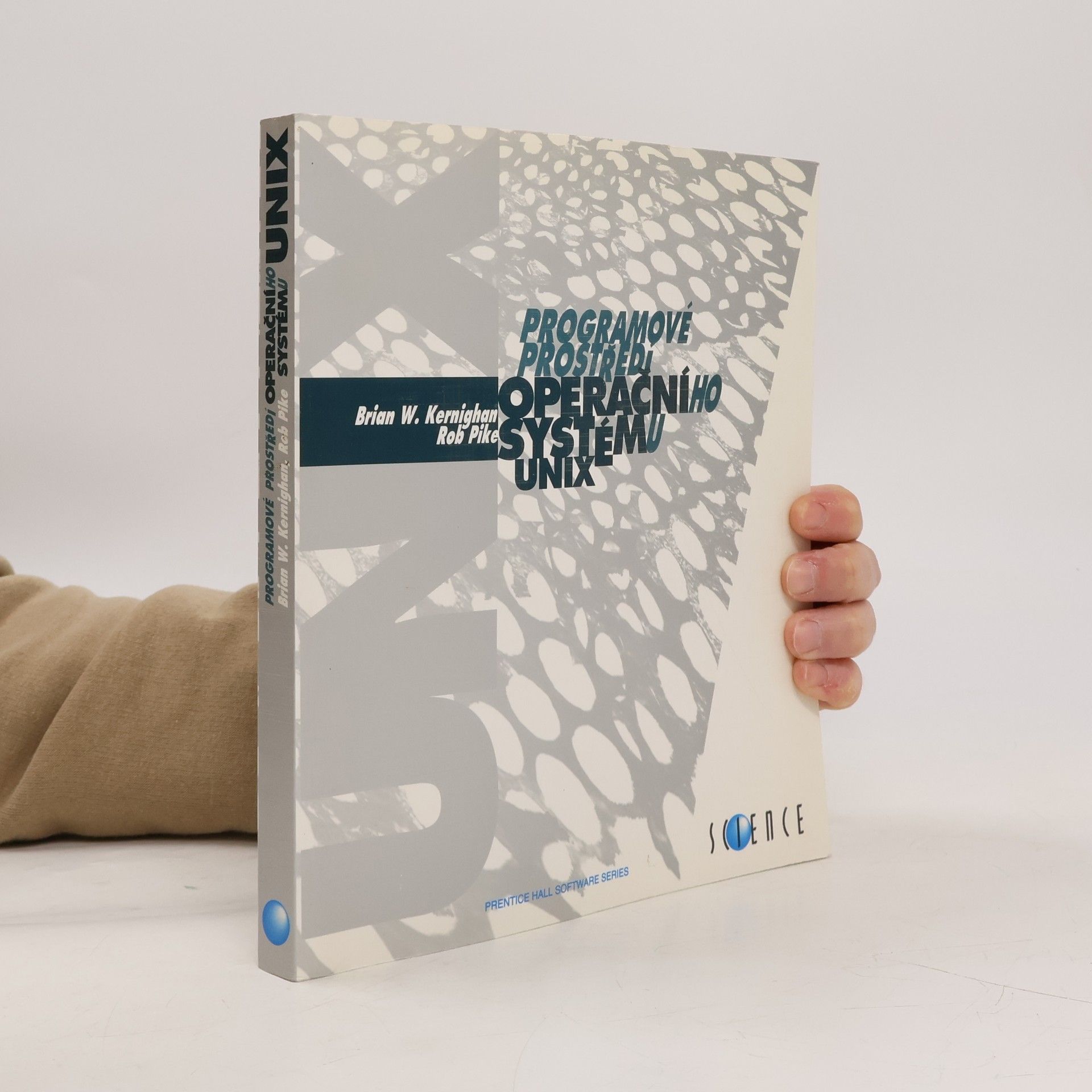 Brian Kernighan Programové prostředí operačního systému UNIX