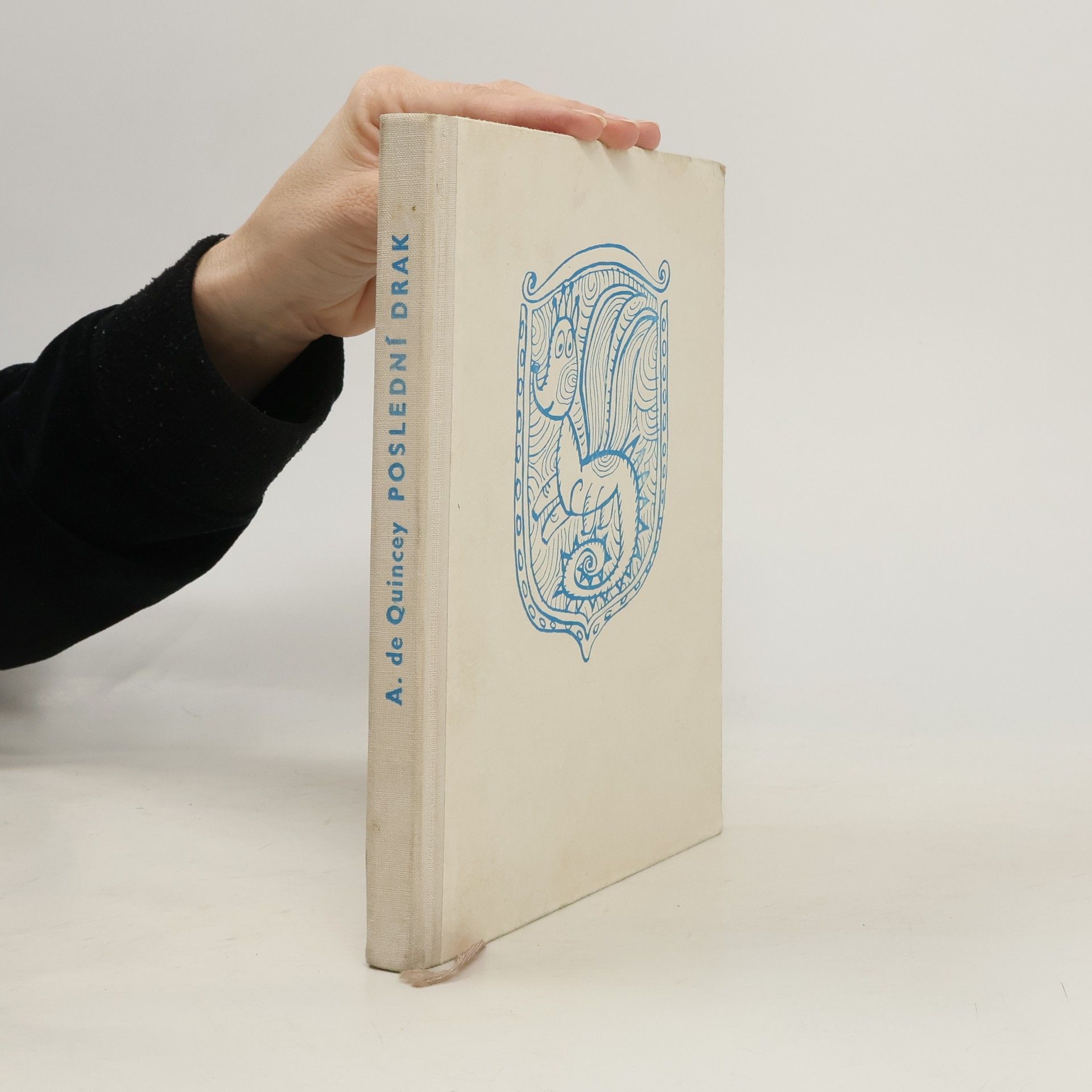 A. de Quincey Poslední drak