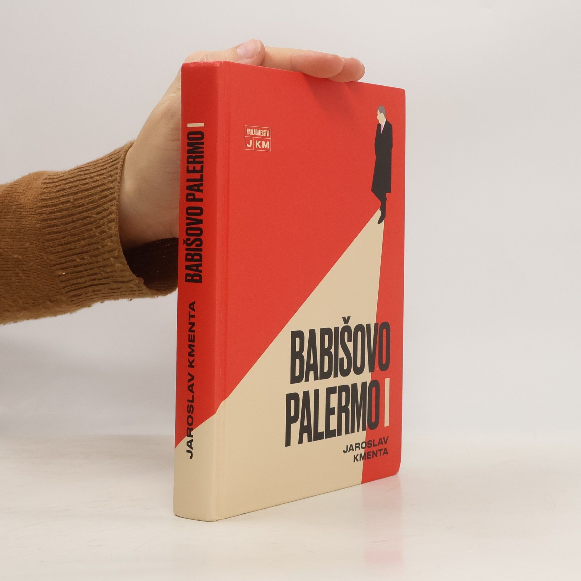 Jaroslav Kmenta Babišovo Palermo I. díl