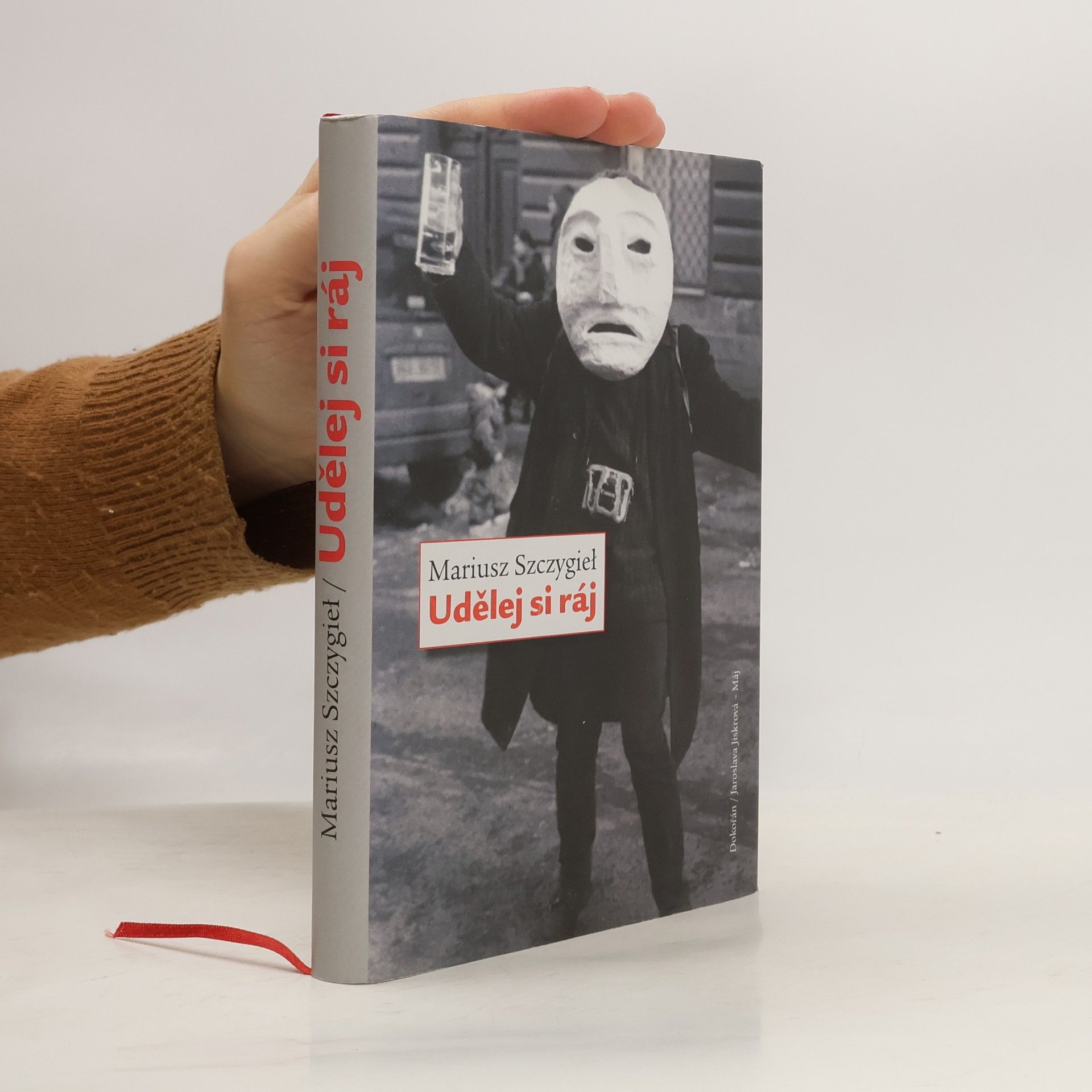 Mariusz Szczygieł Udělej si ráj