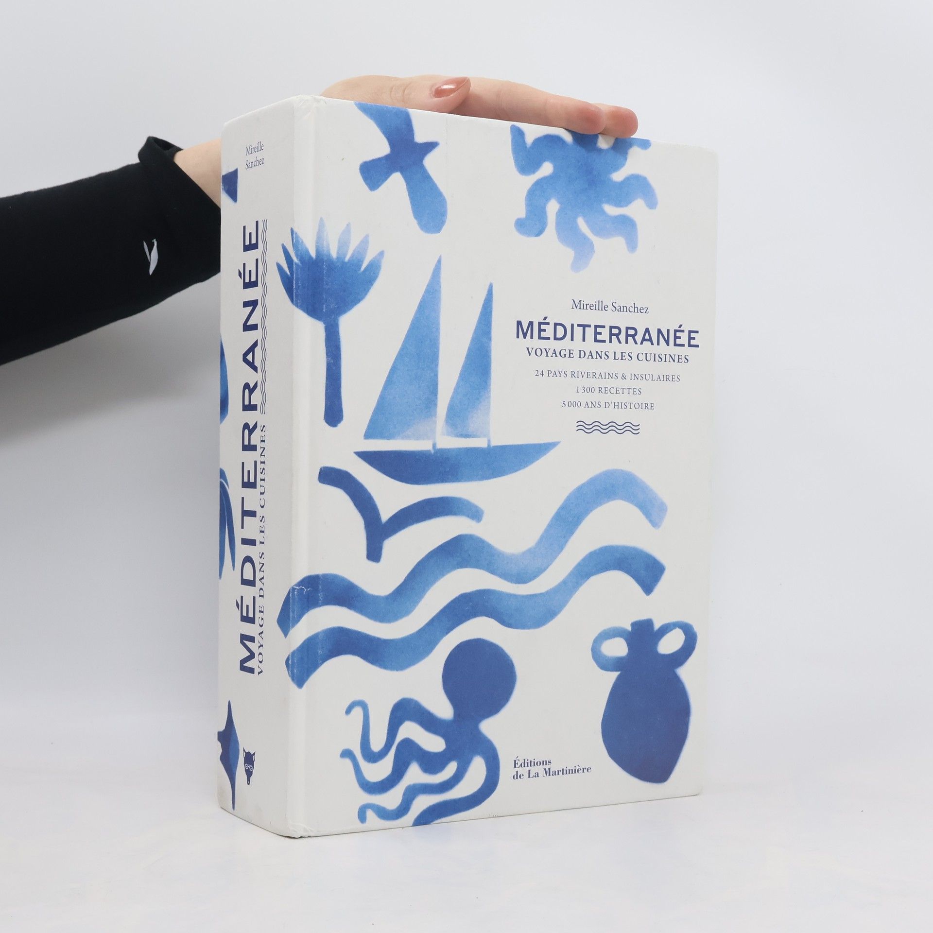 Mireille Sanchez Méditerranée: Voyage dans les cuisines