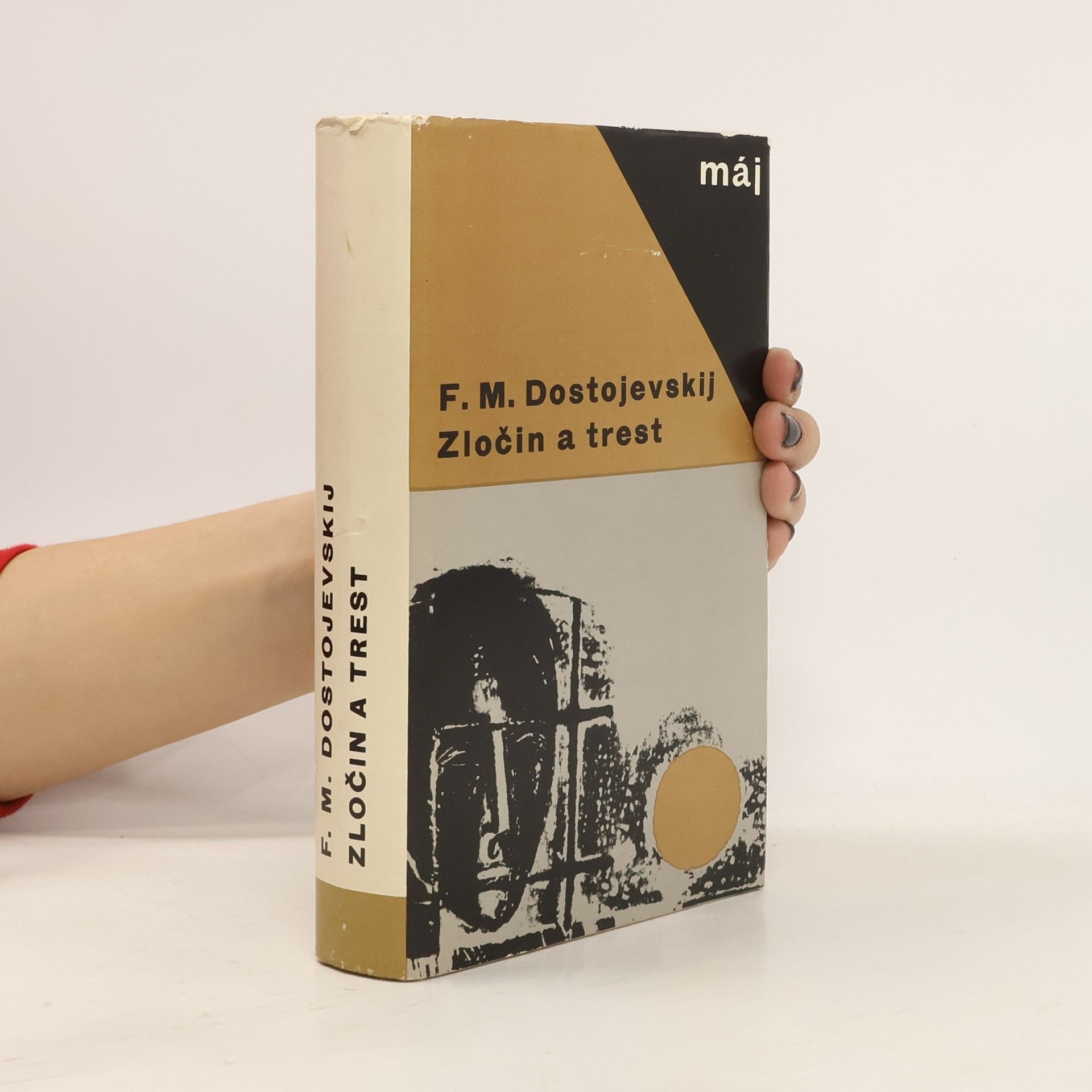 Fjodor Michajlovič Dostojevskij Zločin a trest