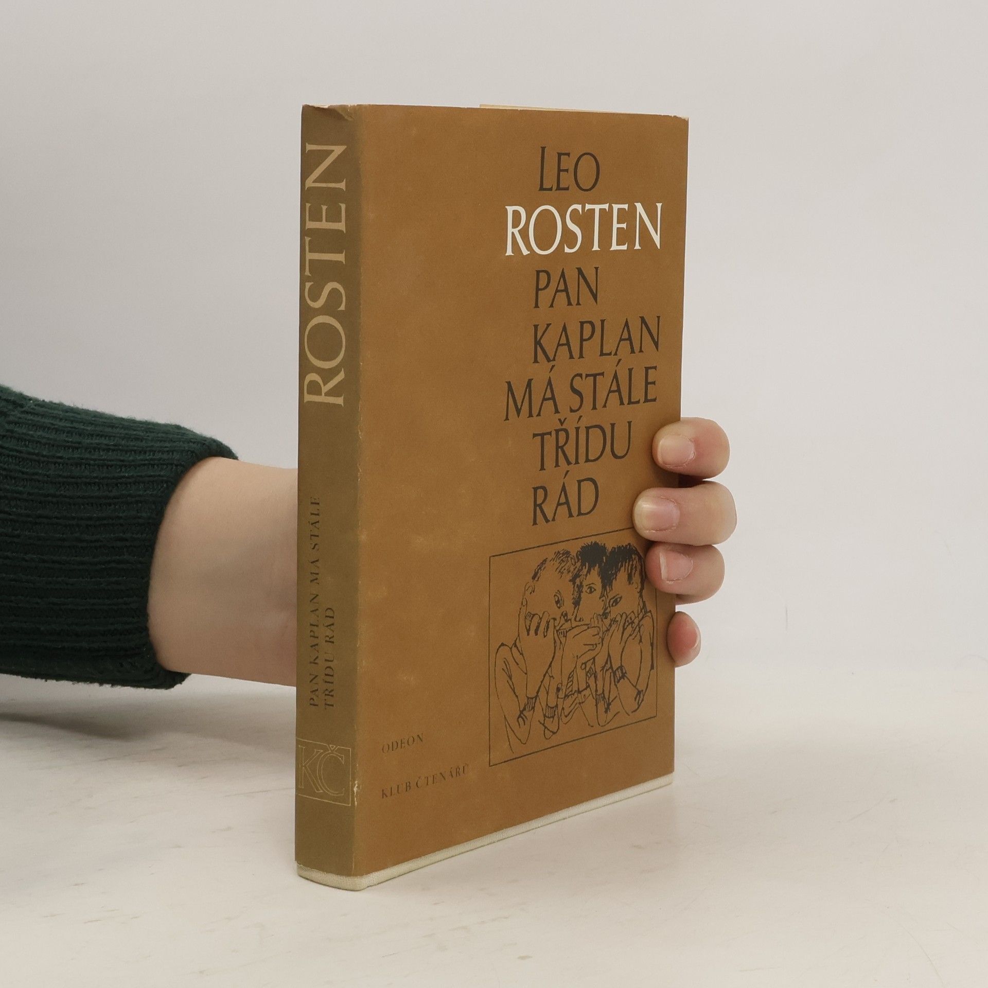 Leo Rosten Pan Kaplan má stále třídu rád