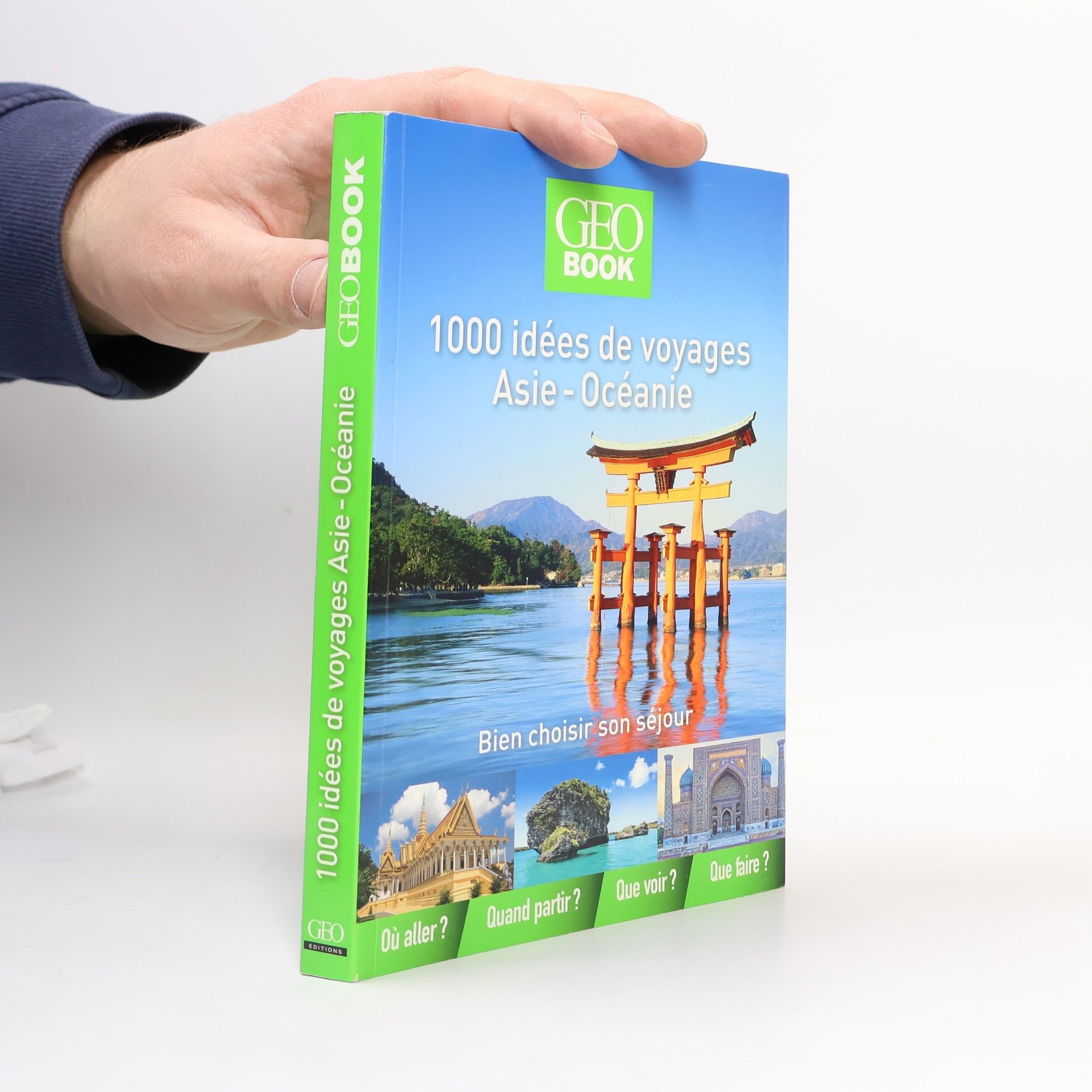 Robert Pailhès 1000 idées de voyages Asie-Océanie