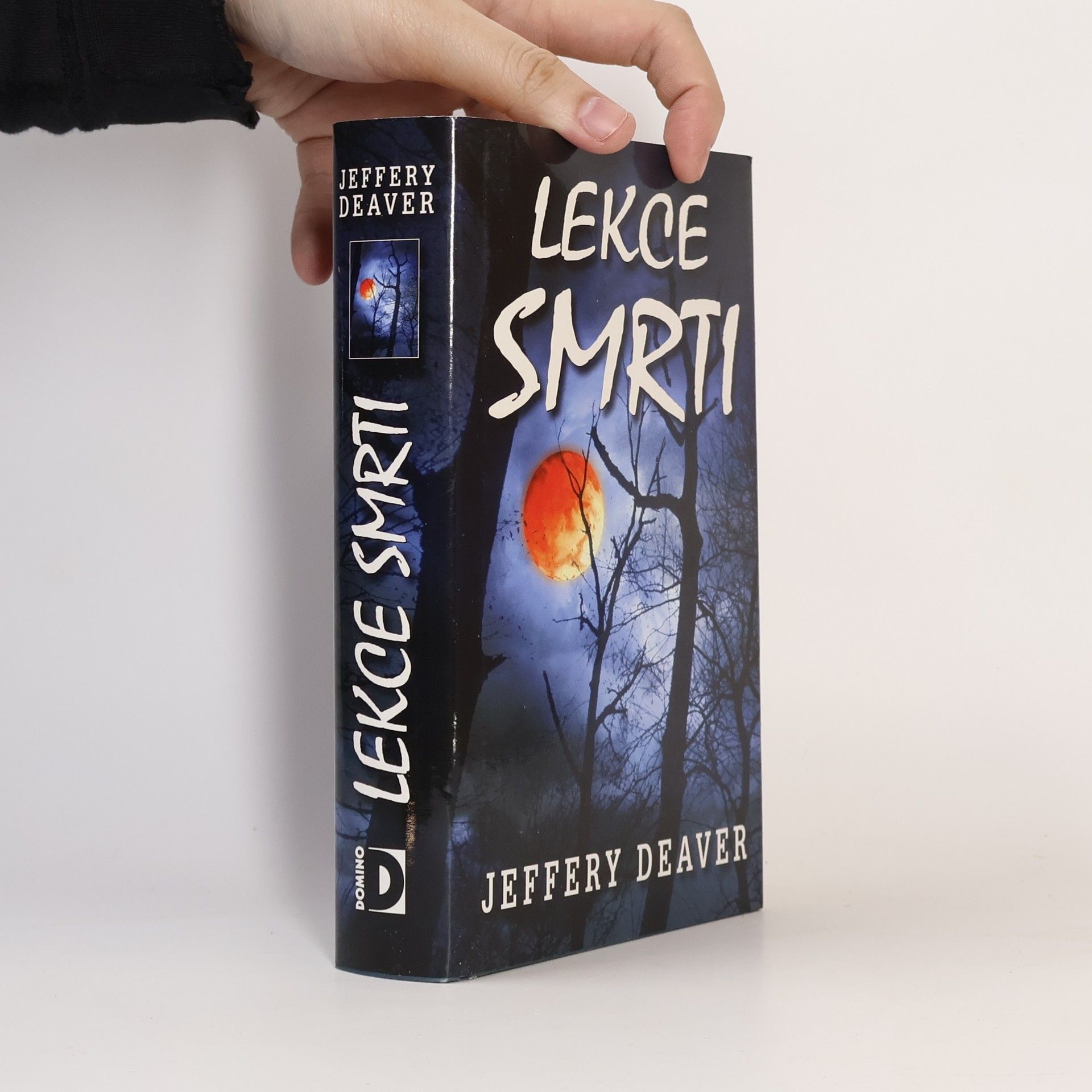 Jeffery Deaver Lekce smrti