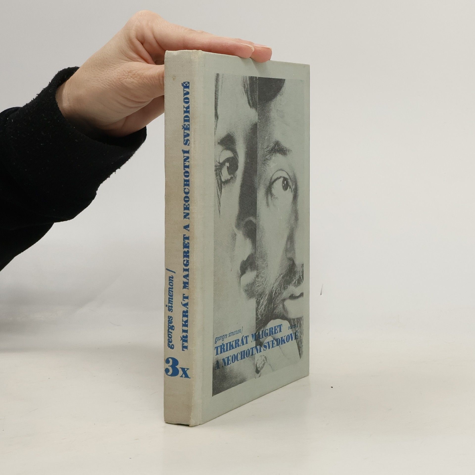 Georges Simenon Třikrát Maigret a neochotní svědkové