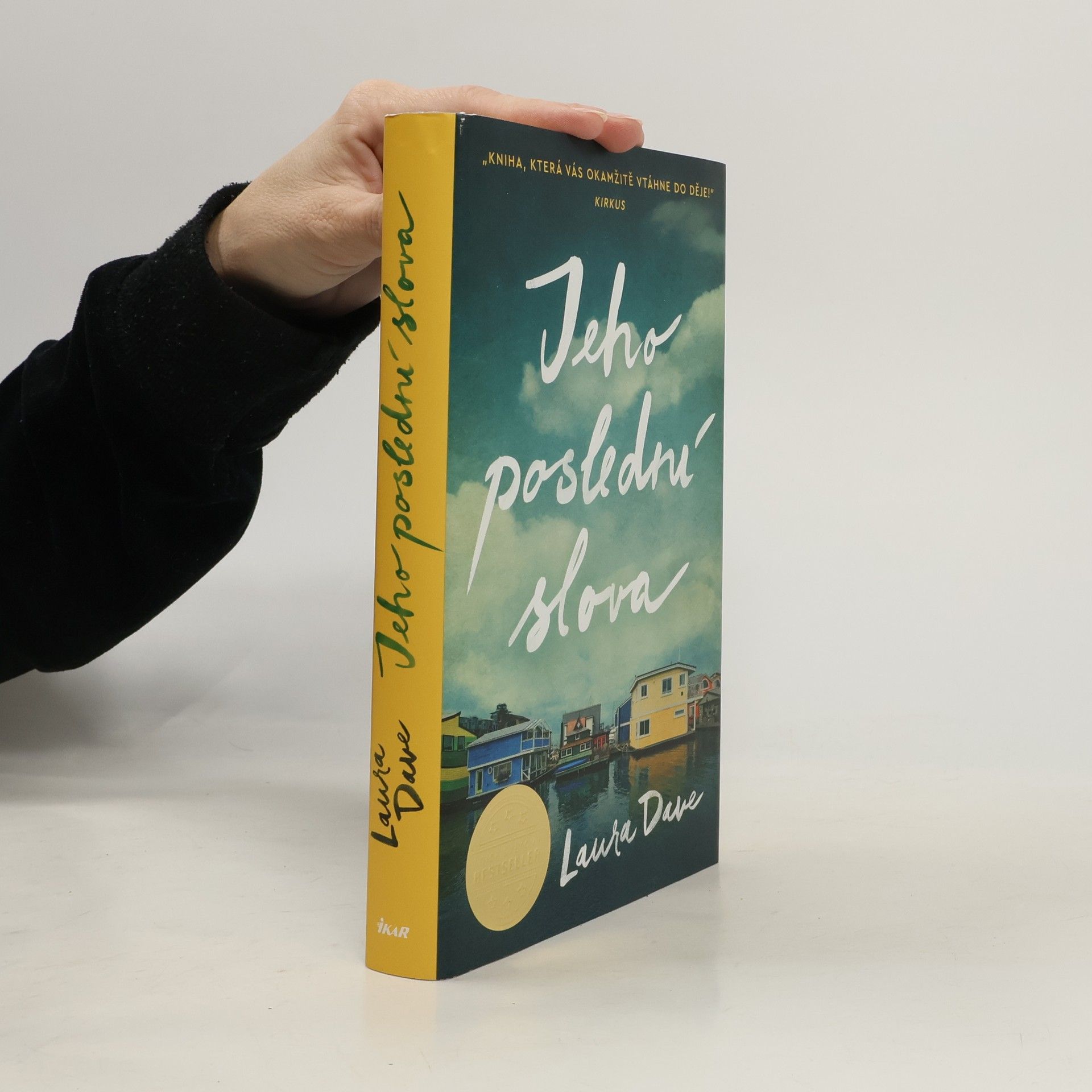 Laura Dave Jeho poslední slova