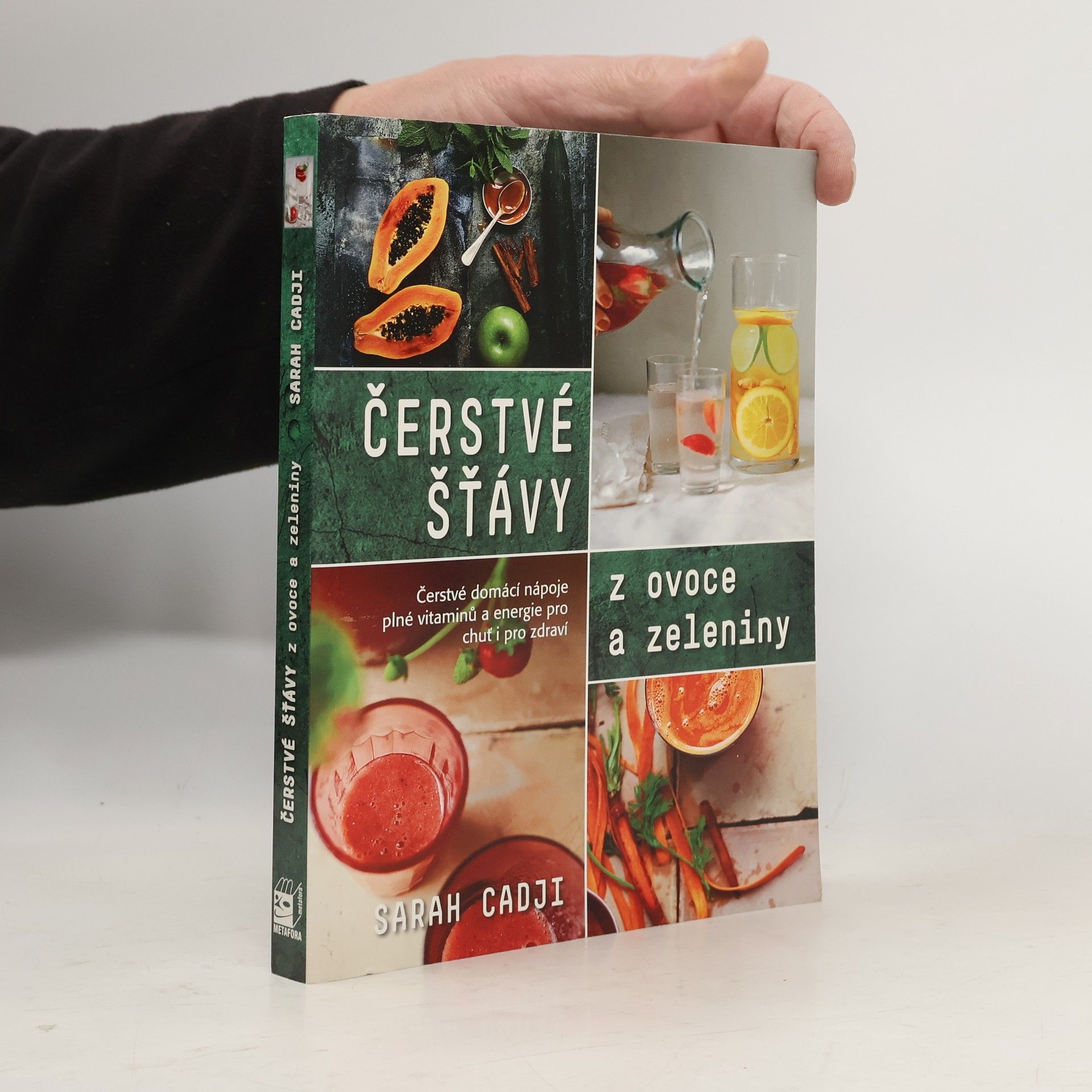 Sarah Cadji Čerstvé šťávy z ovoce a zeleniny