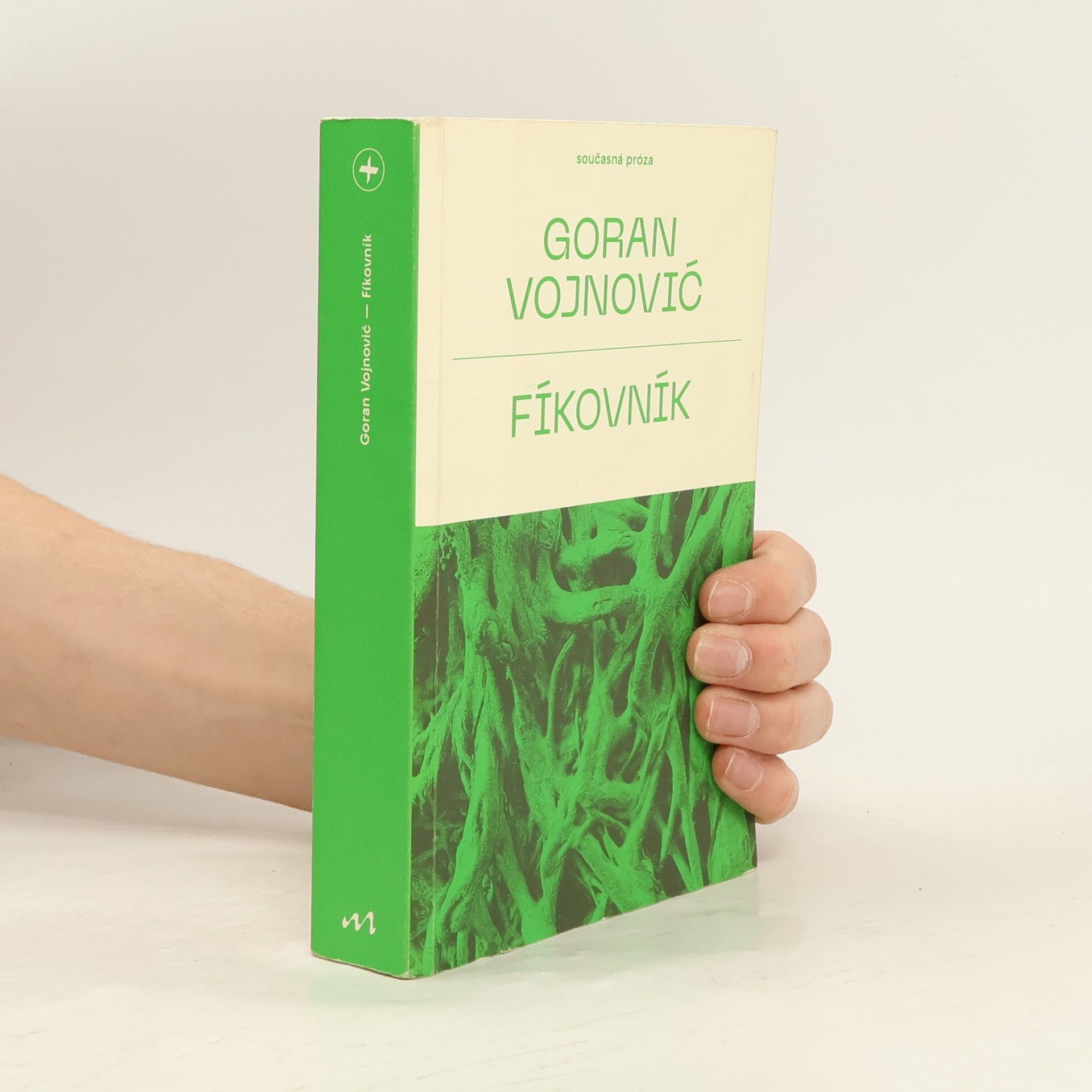 Goran Vojnović Fíkovník