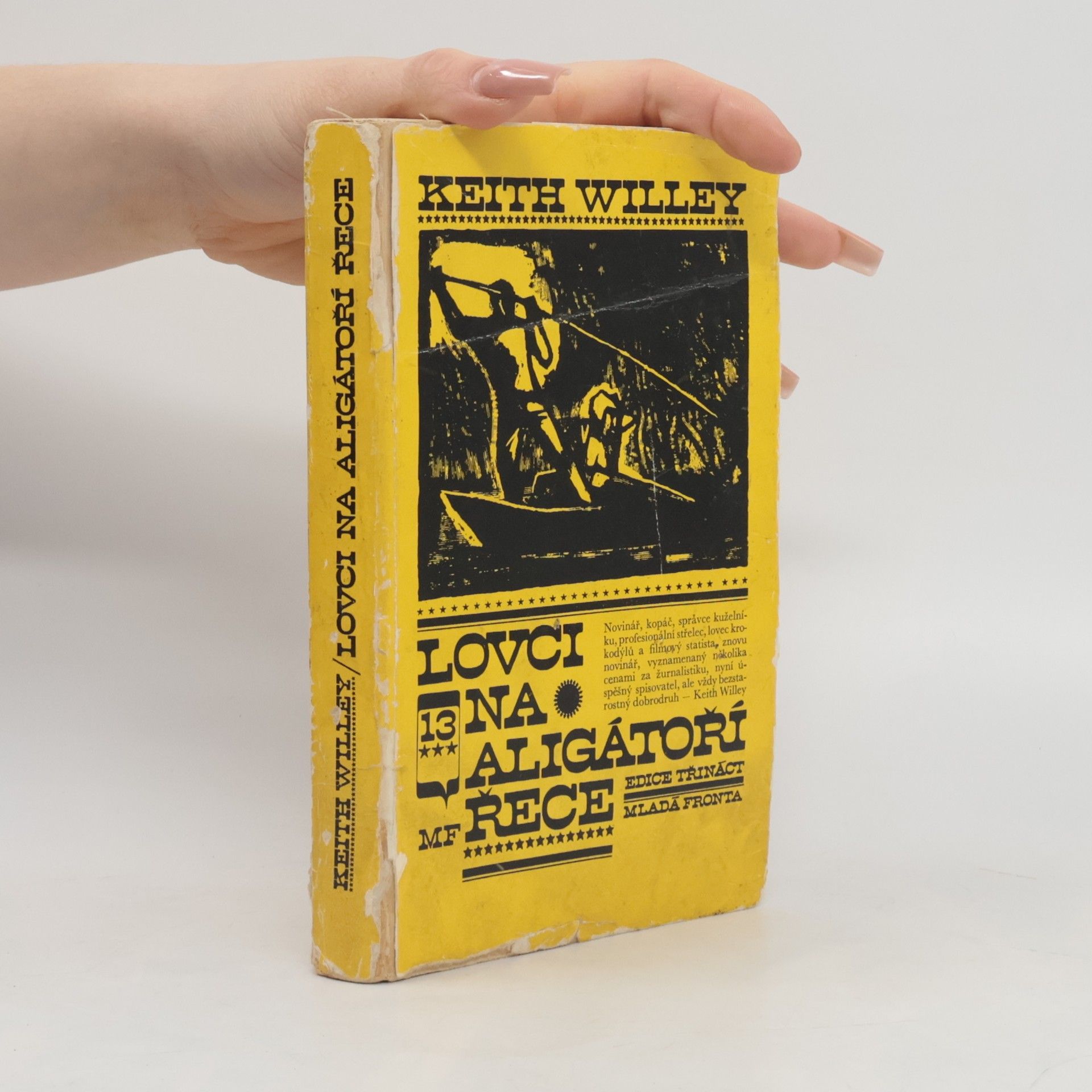 Keith Willey Lovci na Aligátoří řece