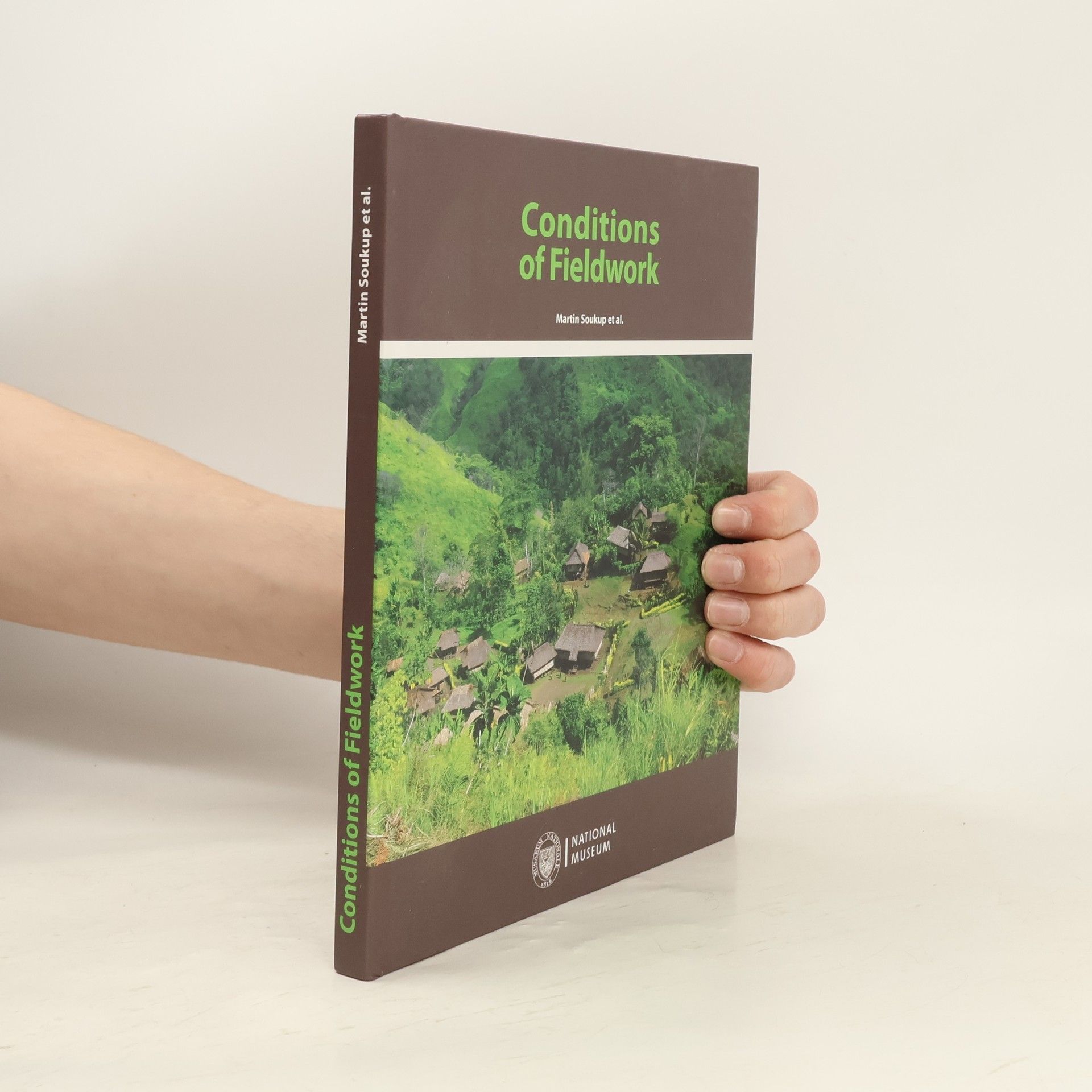 Martin Soukup Conditions of fieldwork