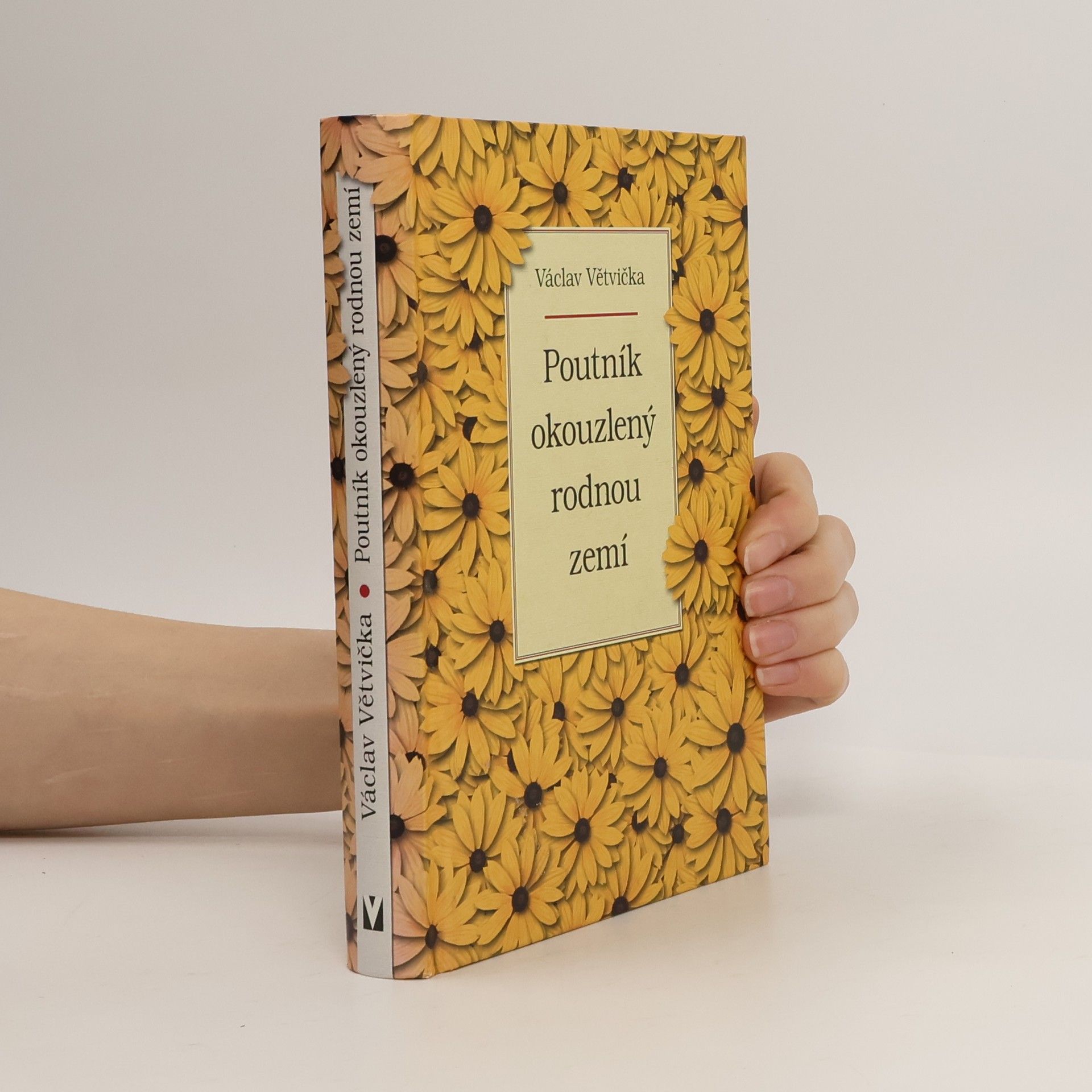 Václav Větvička Poutník okouzlený rodnou zemí