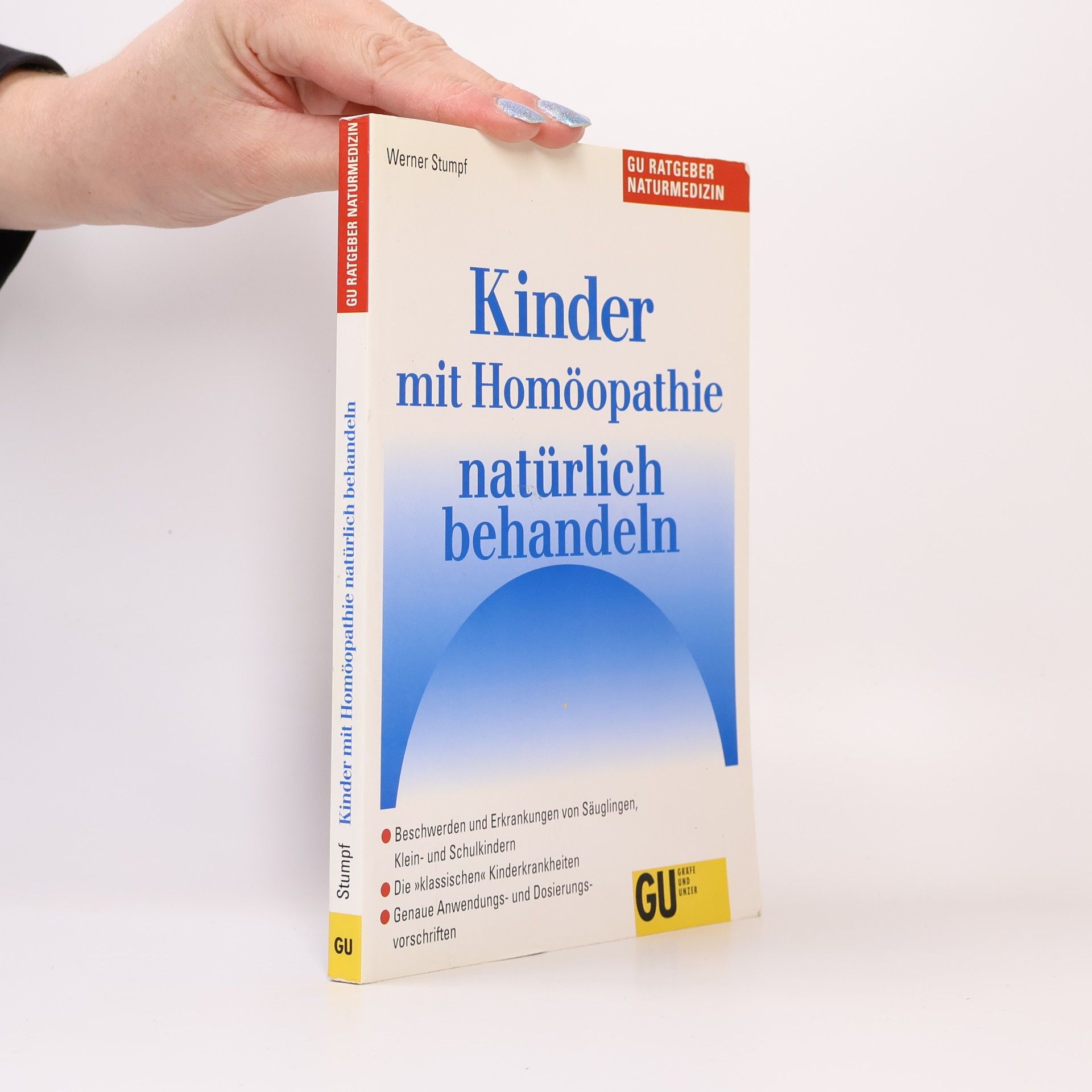 Werner Stumpf Kinder mit Homöopathie natürlich behandeln