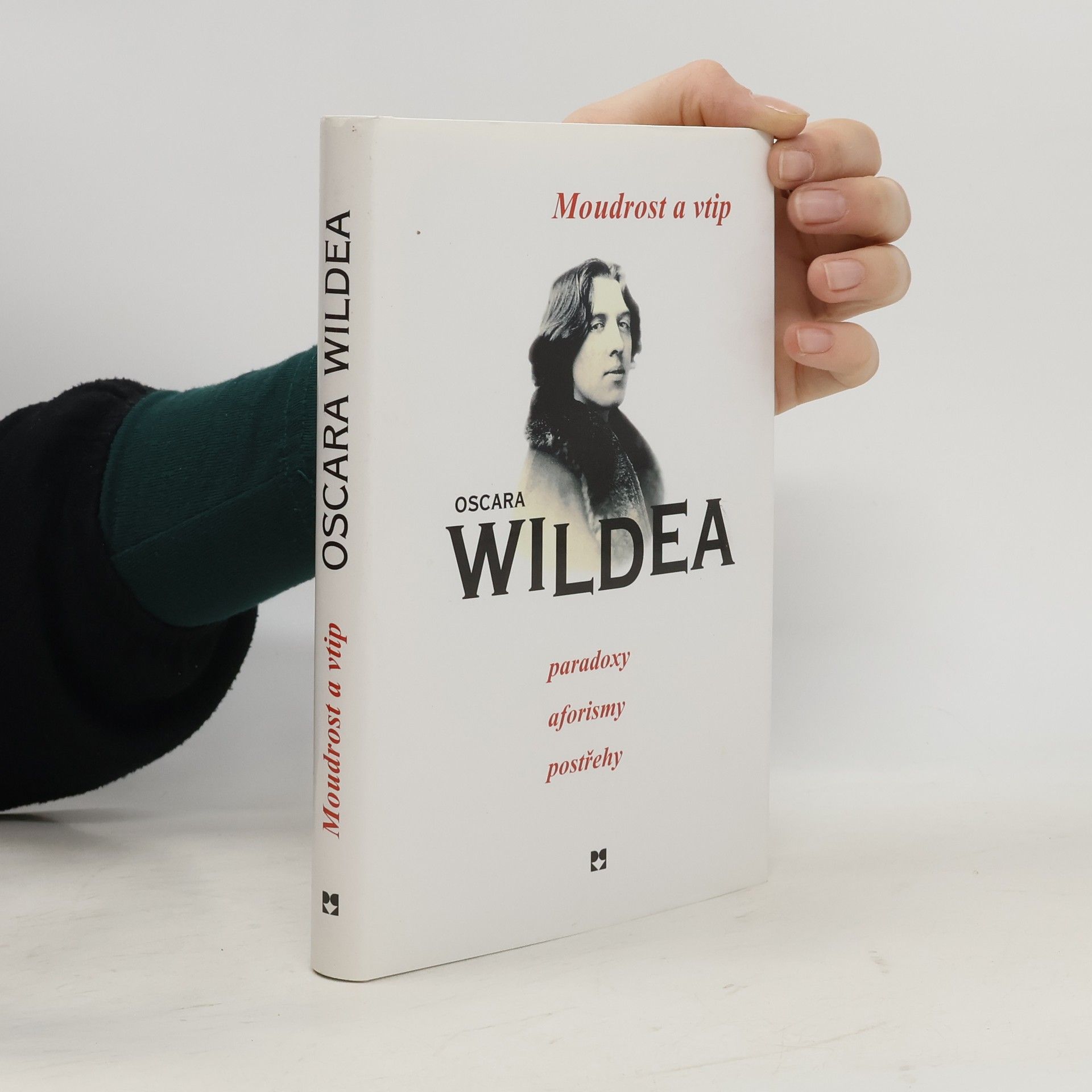 Oscar Wilde Moudrost a vtip Oscara Wildea