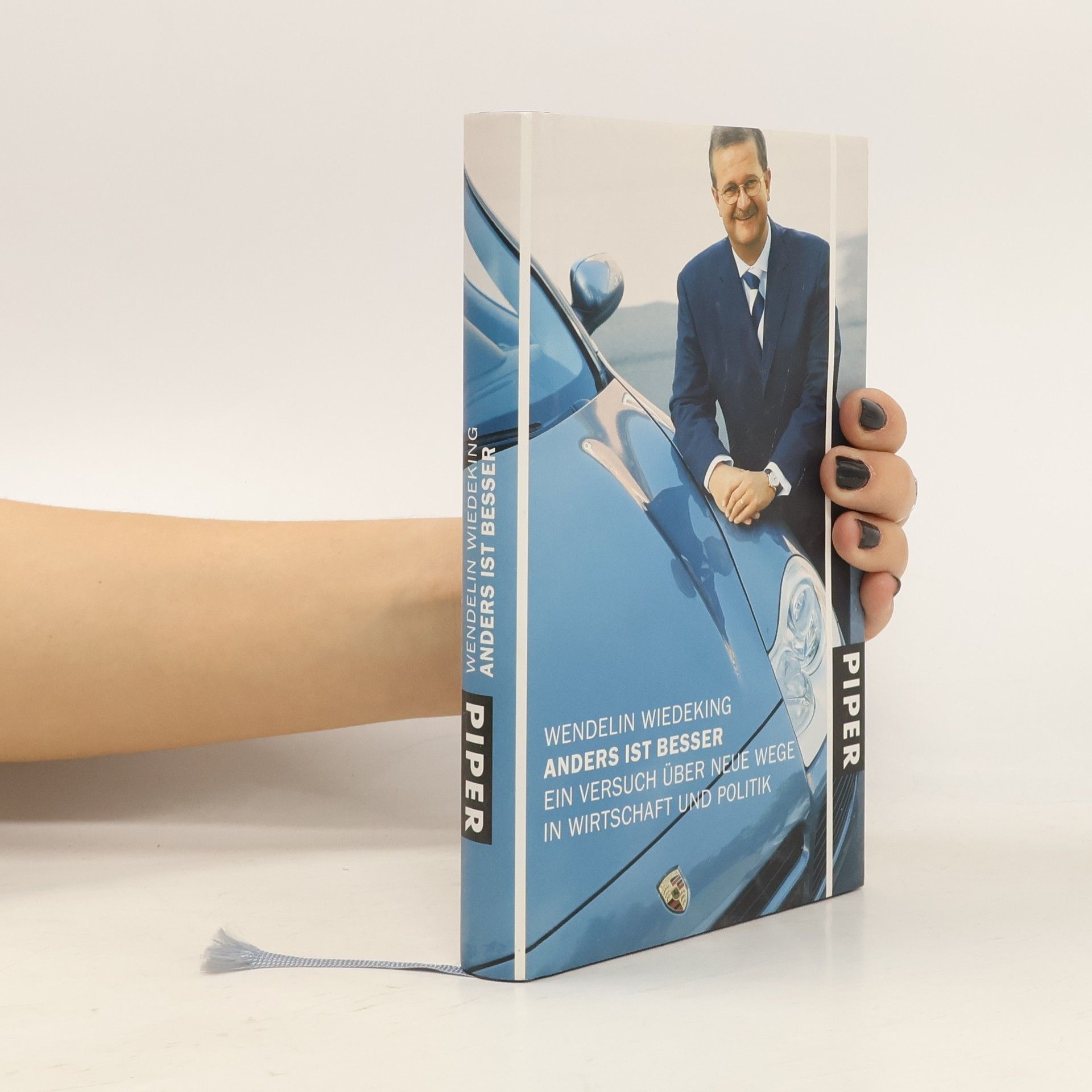 Wendelin Wiedeking Anders ist besser