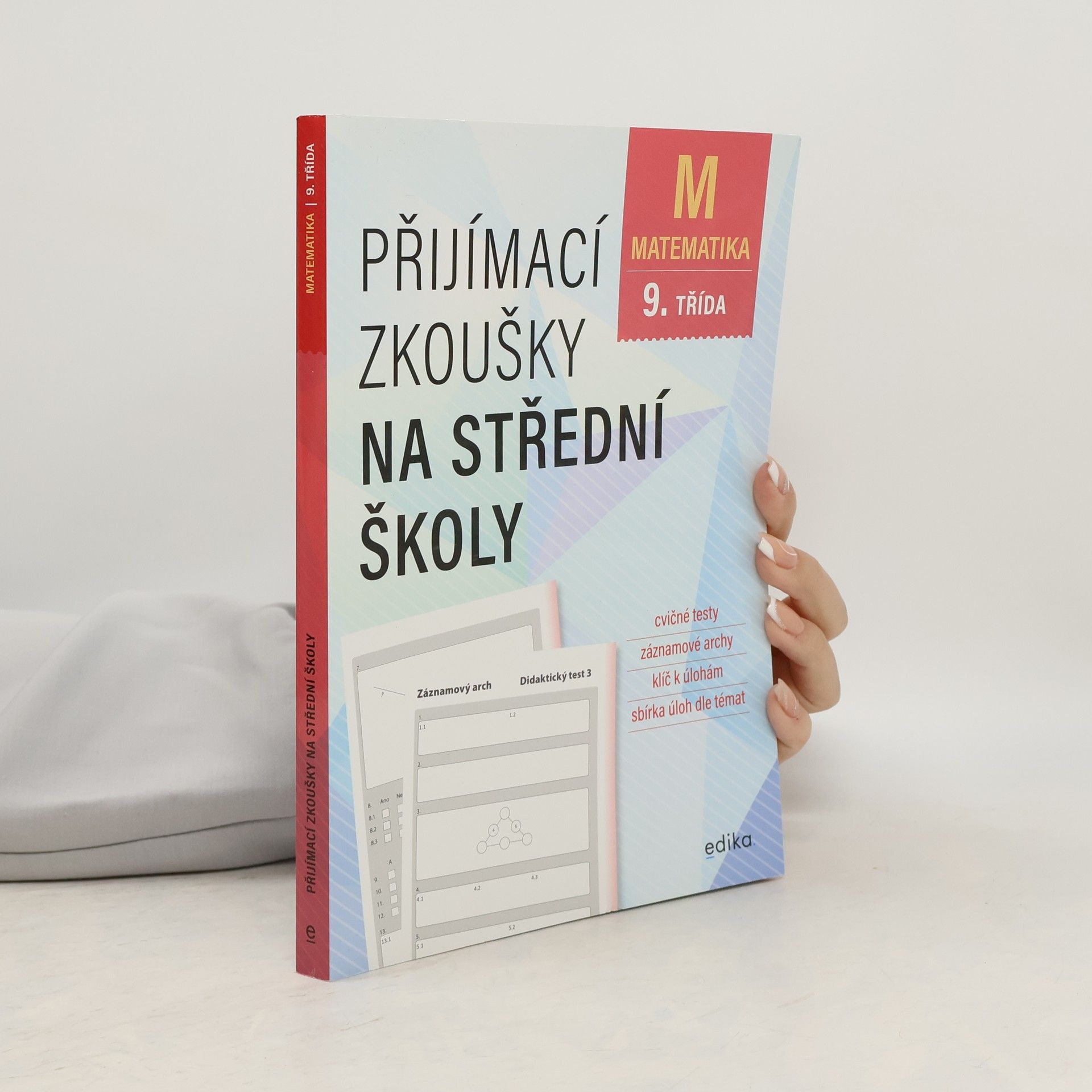 Matematika 9. třída: Přijímací zkoušky na střední školy