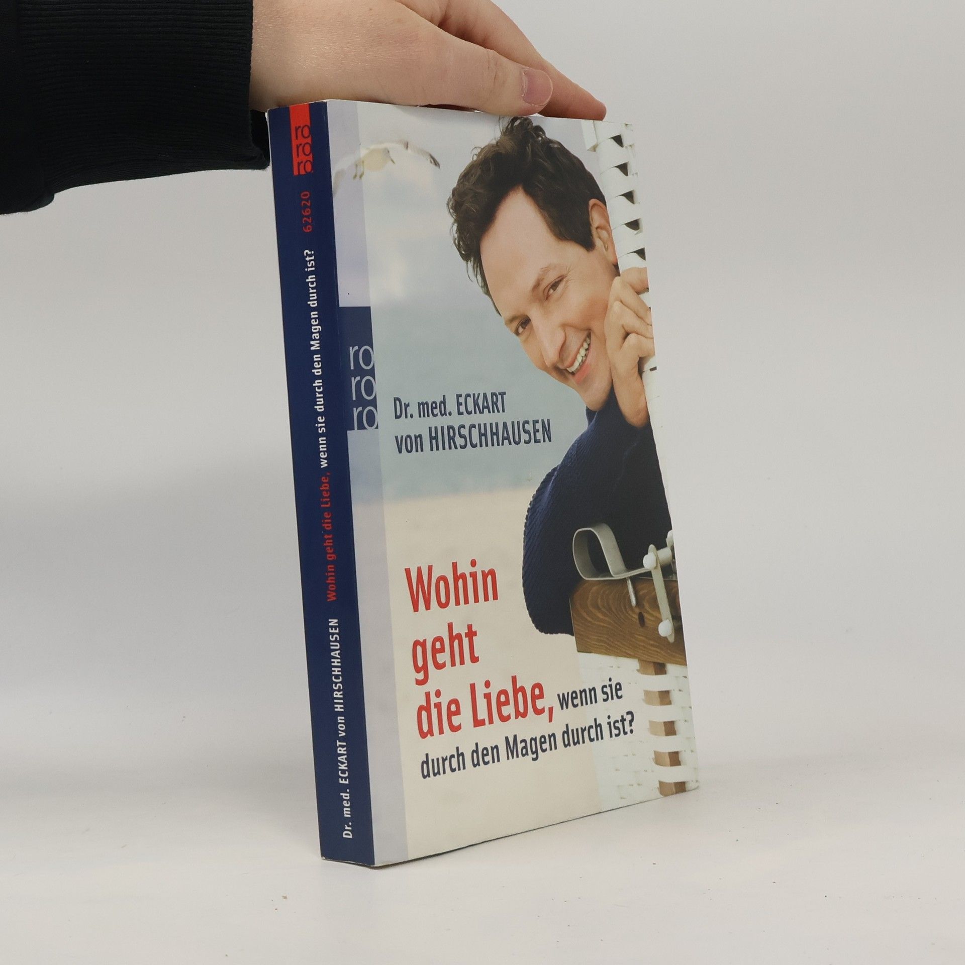 Eckart von Hirschhausen Wohin Geht Die Liebe, Wenn Sie Durch Den Magen Durch Ist?