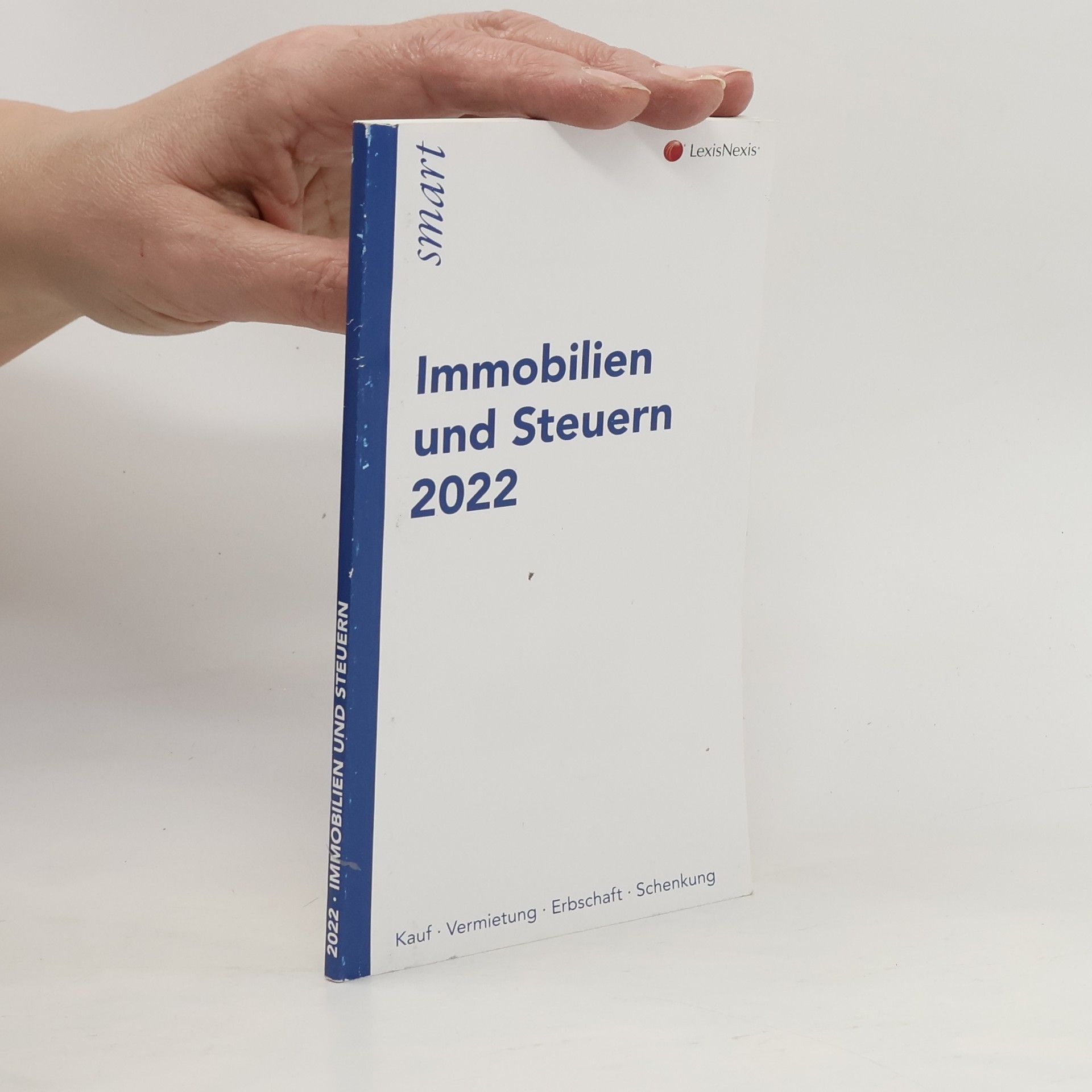 Various authors Immobilien und Steuern 2022