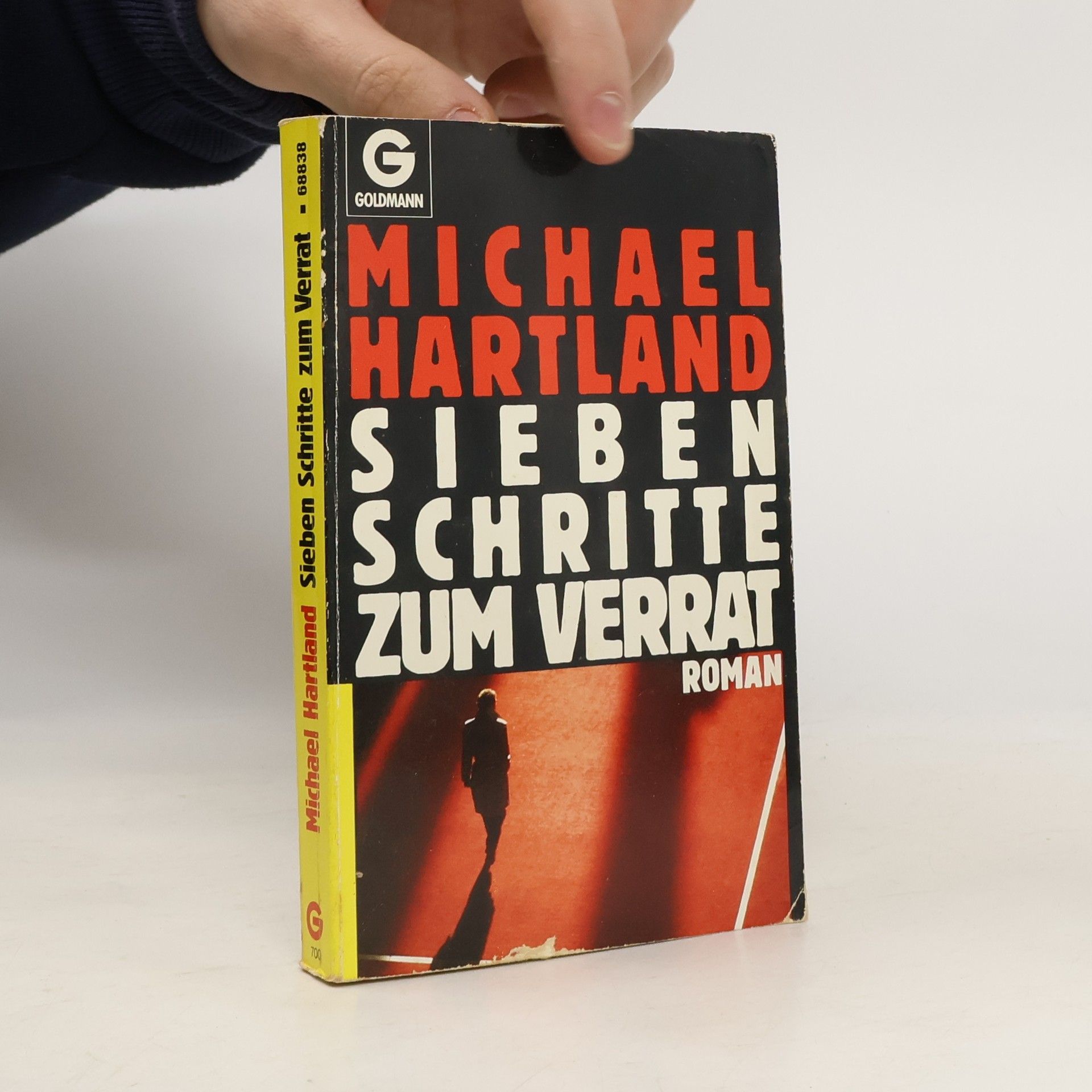 Michael Hartland Sieben Schritte zum Verrat