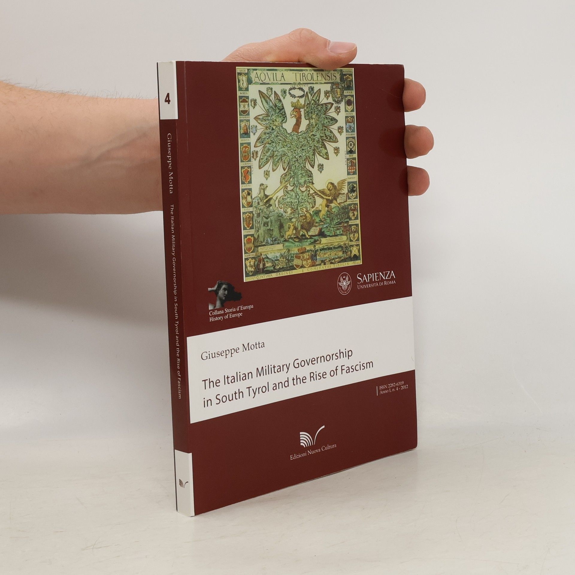 Giuseppe Motta Storia d'Europa - 4: The Italian Military Governorship in South Tyrol and the Rise of Fascism